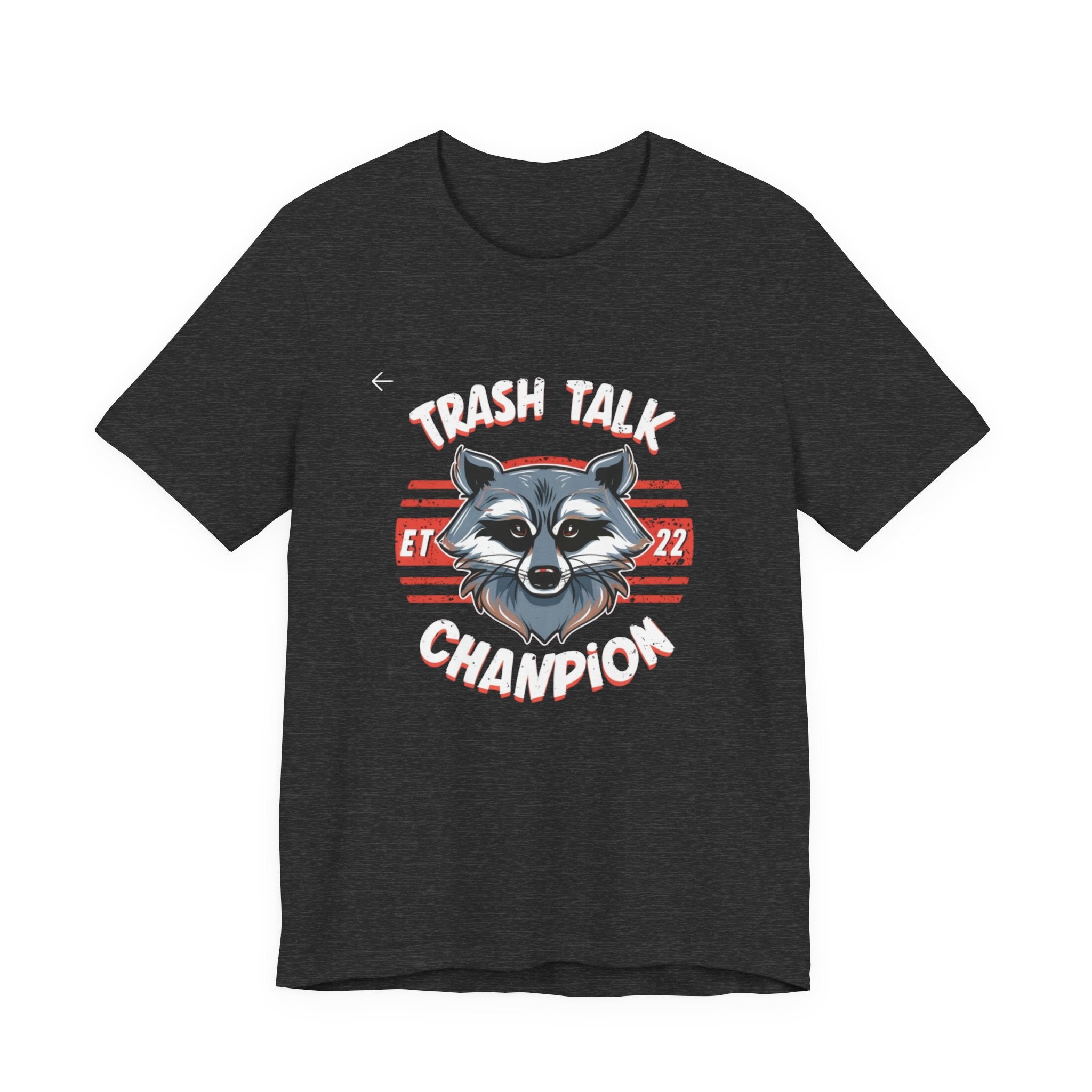 Funny Raccoon 'Trash Talk Champion' T-Shirt