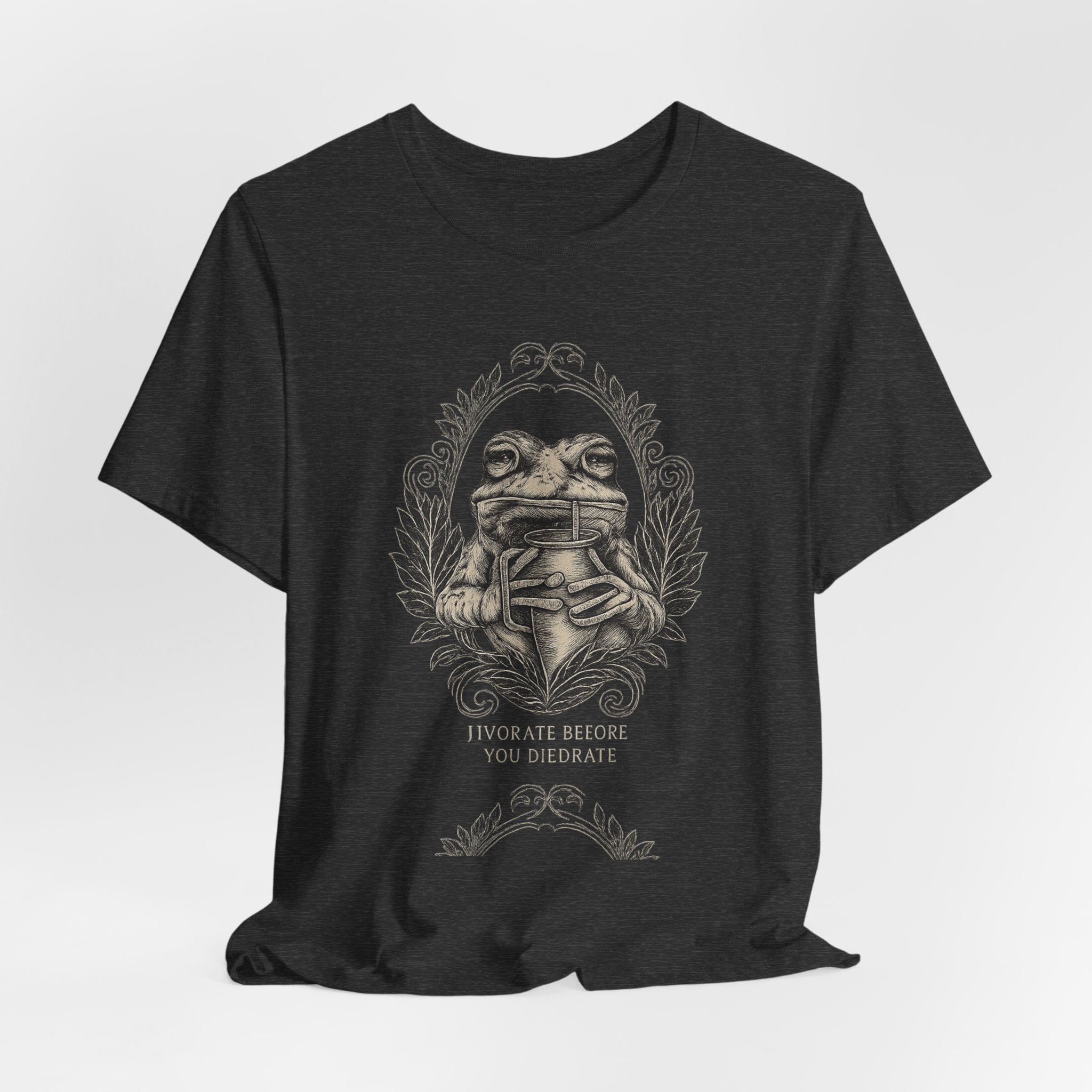 Frog drinkingT‑Shirt — Hydrate Before You DiedrateVintage Booklover Graphic Tee (“To Be at Peace You Deliberate”)