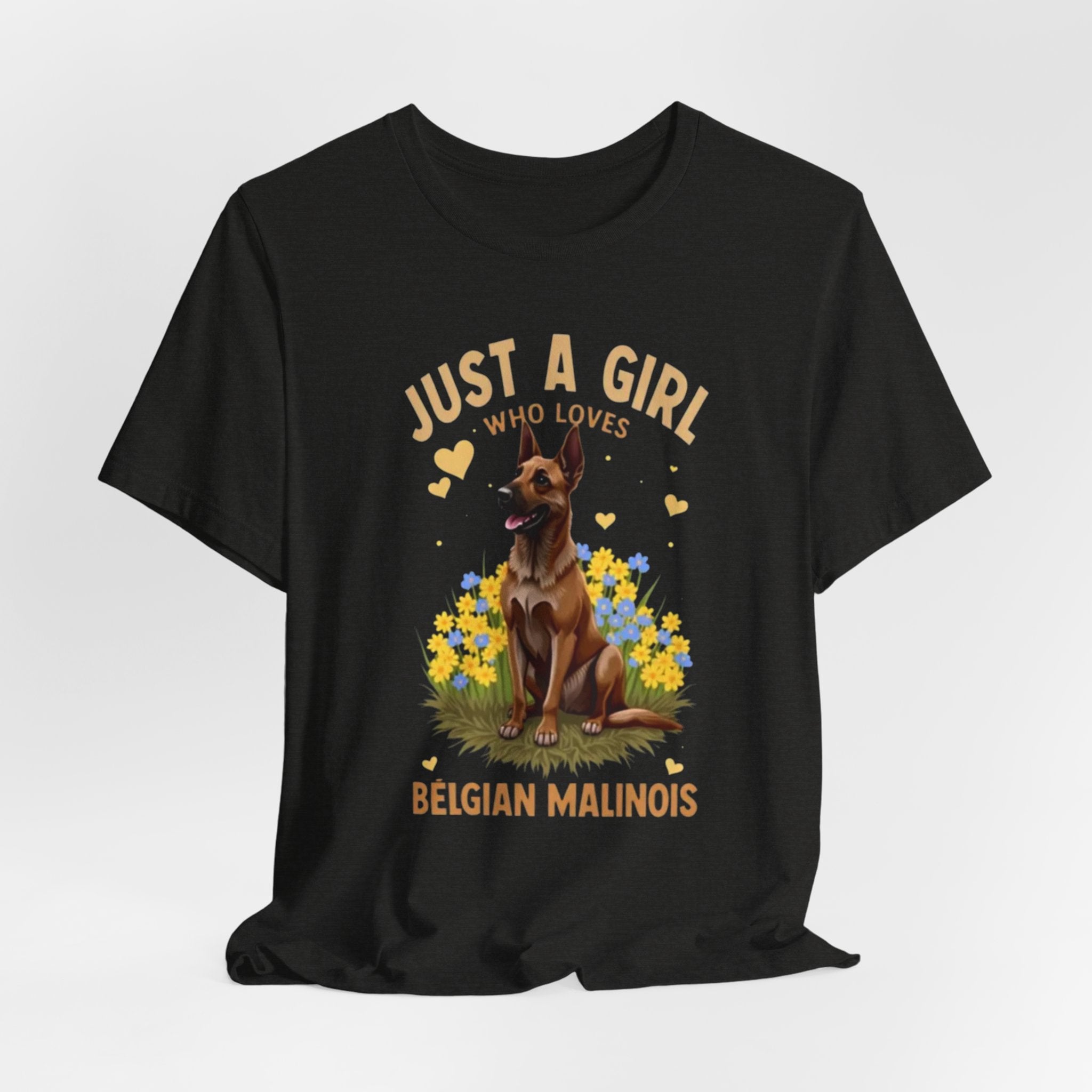 Just A Girl Who Loves Belgian Malinois T-Shirt | Belgian Malinois Tee