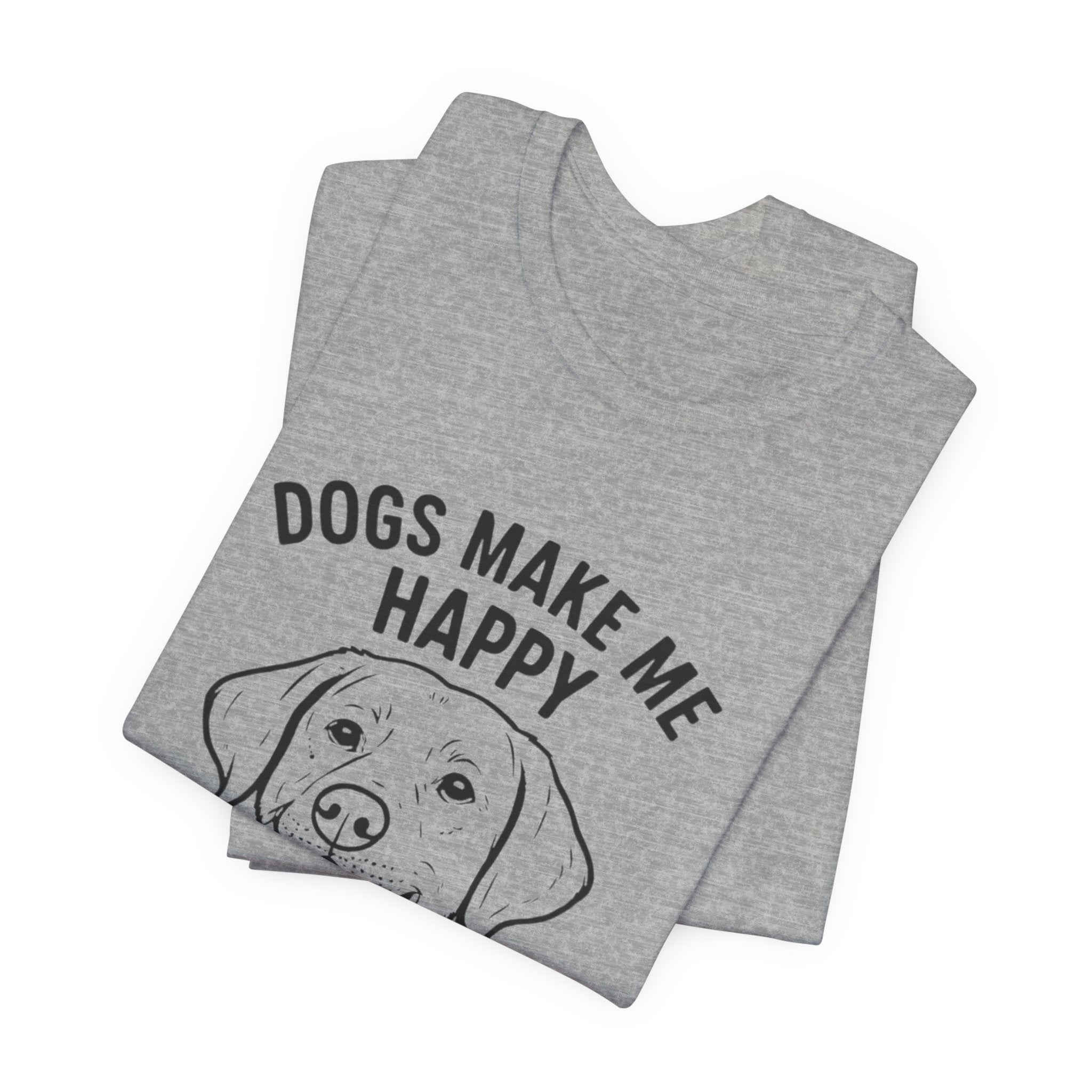 Funny Dog Lover Tee, Animal Lover Gift, Pet Parent Humor Shirt, Casual Wear, Birthday Gift, Dog-Themed T-Shirt