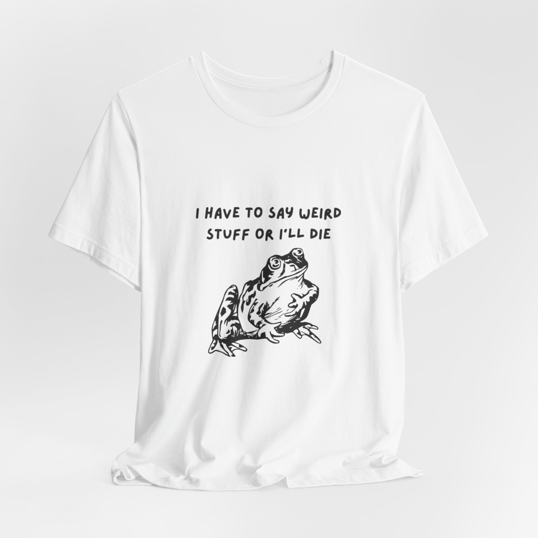 Funny Frog Graphic Tee, Unisex Short Sleeve Shirt, Gift for Nature Lovers, Quirky T-Shirt, Humor Apparel, Unique Birthday Gift