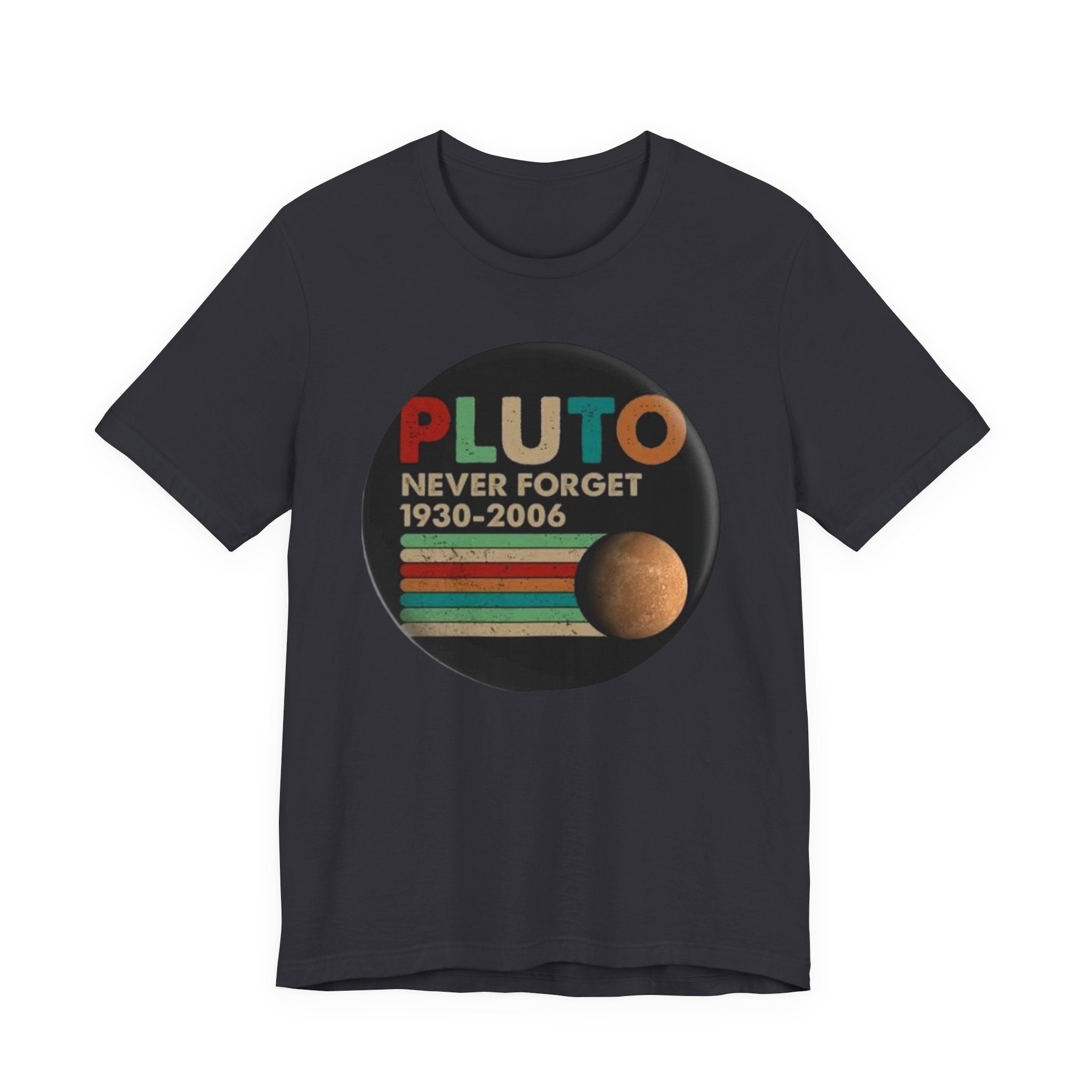 Pluto Never Forget 1930-2006 Tee | Planet Retro Astronomy Tee