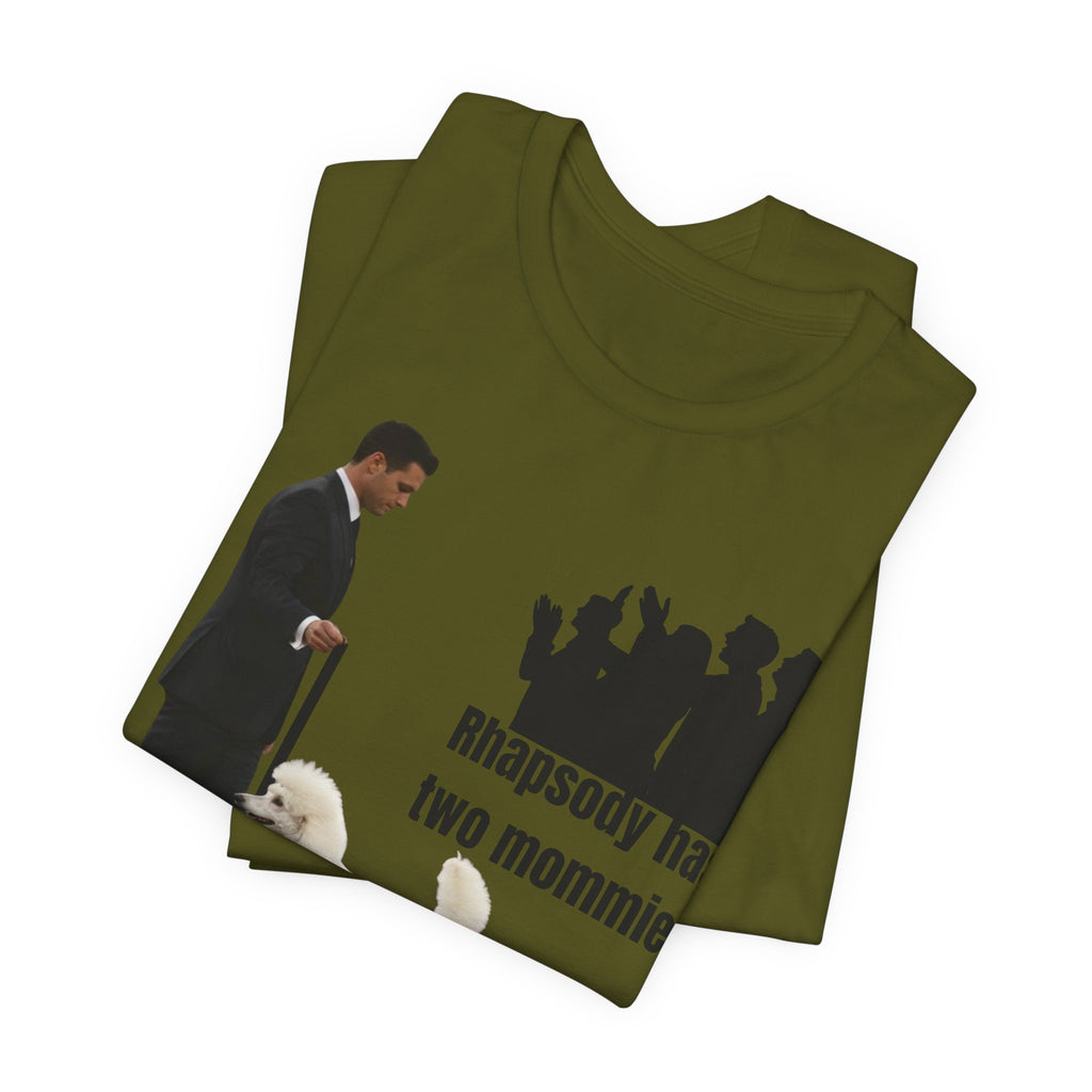 Funny "Best in Show" Standard Poodle Tee | Rhapsody Has Two Mommies