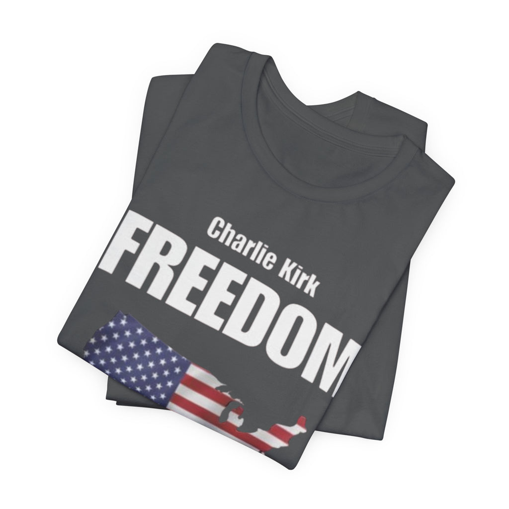 Patriotic Freedom Tee, Unisex Jersey T-Shirt, American Flag Shirt, Independence Day Gift, Memorial Day Apparel, Politically-Themed Shirt