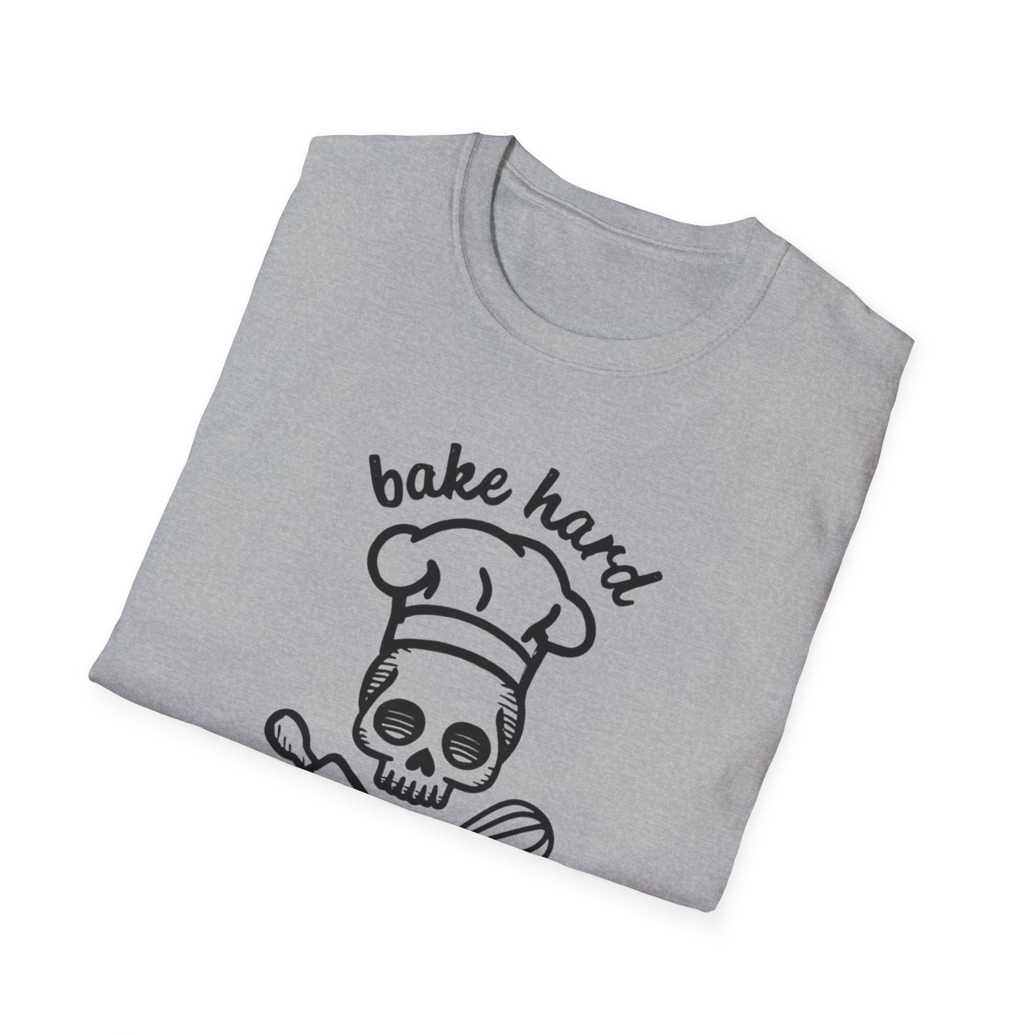 Bake Hard or Go Home T-Shirt | Skull Baker, Rolling Pin & Whisk Design