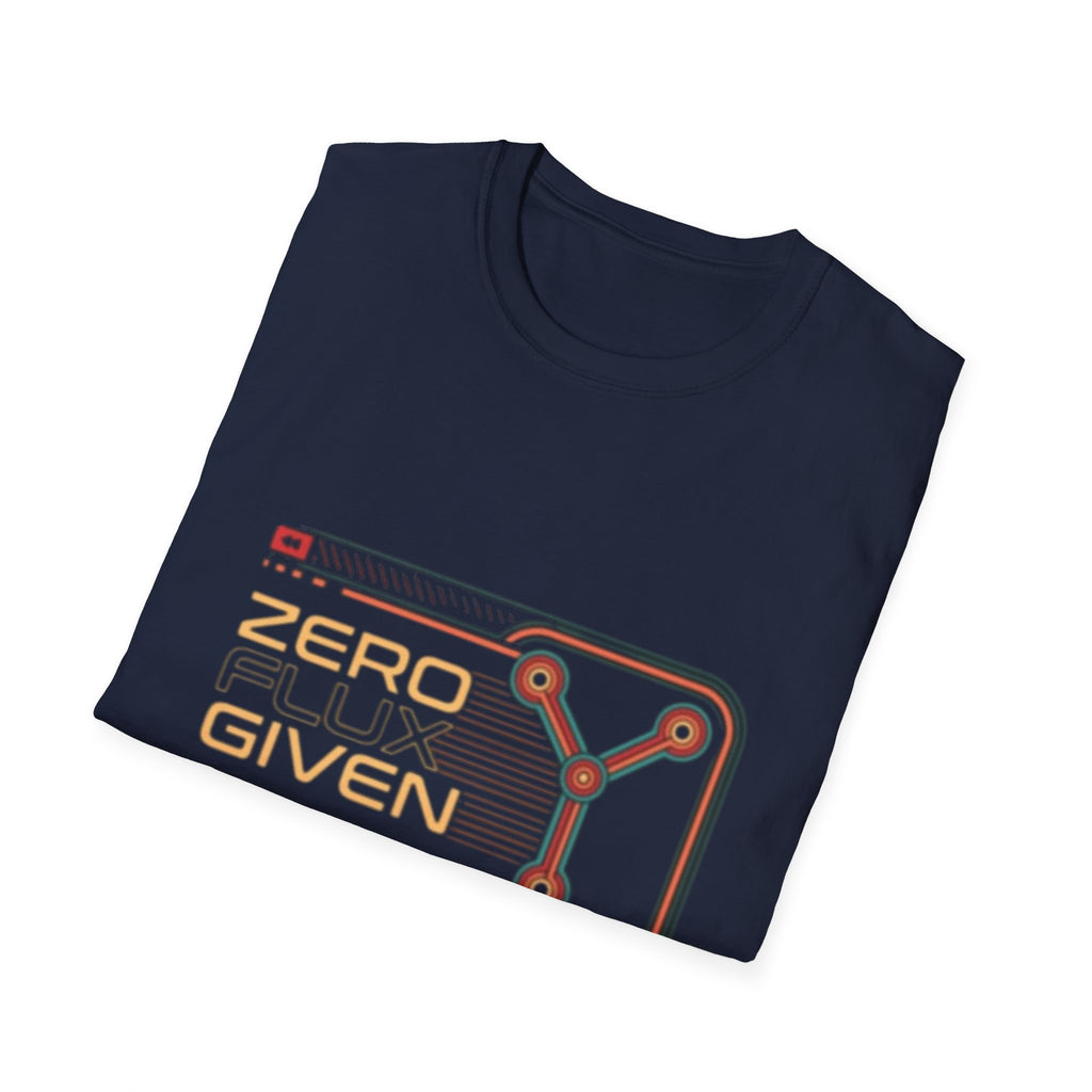 Zero Flux Given T-Shirt | Sci-Fi Circuit Design, Nerd Tech Tee