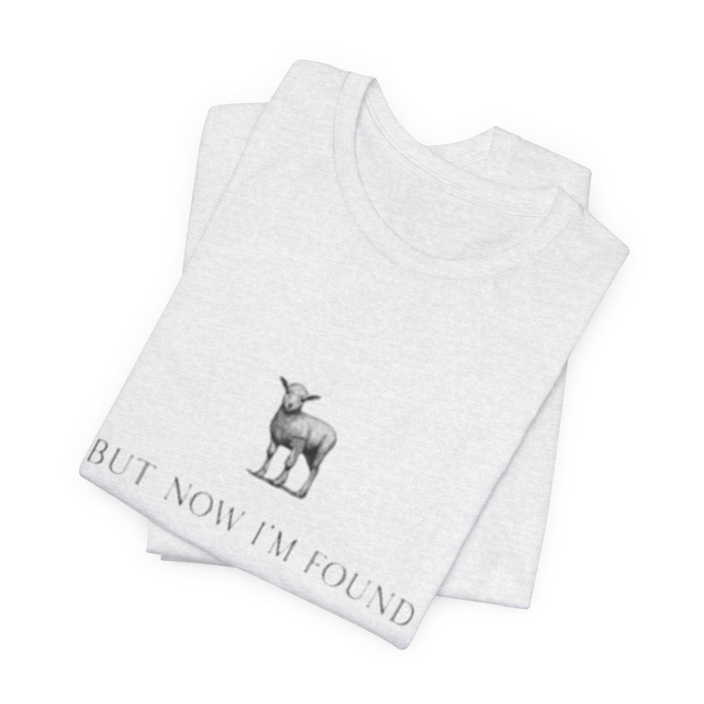 Lamb Illustration with "But Now I'm Found" Tee | christian tee, Jesus shirt, Spiritual shirt,