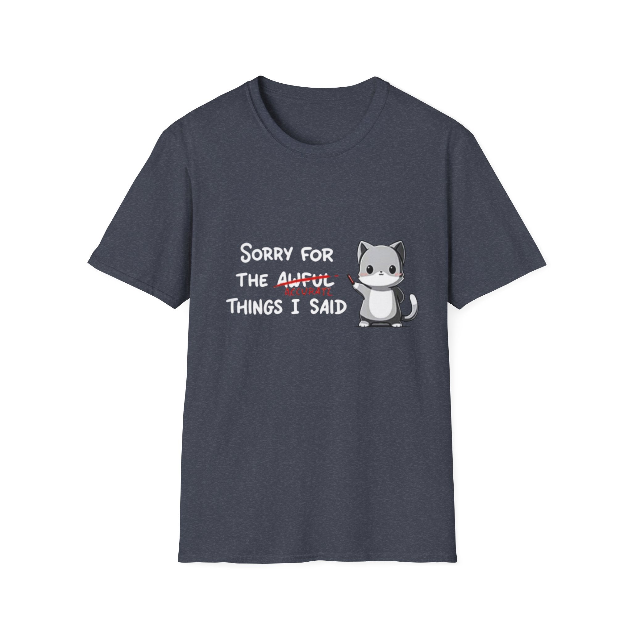 Sorry for the Awful Things I Said Cat T-Shirt | Cute Apology Cat Tee