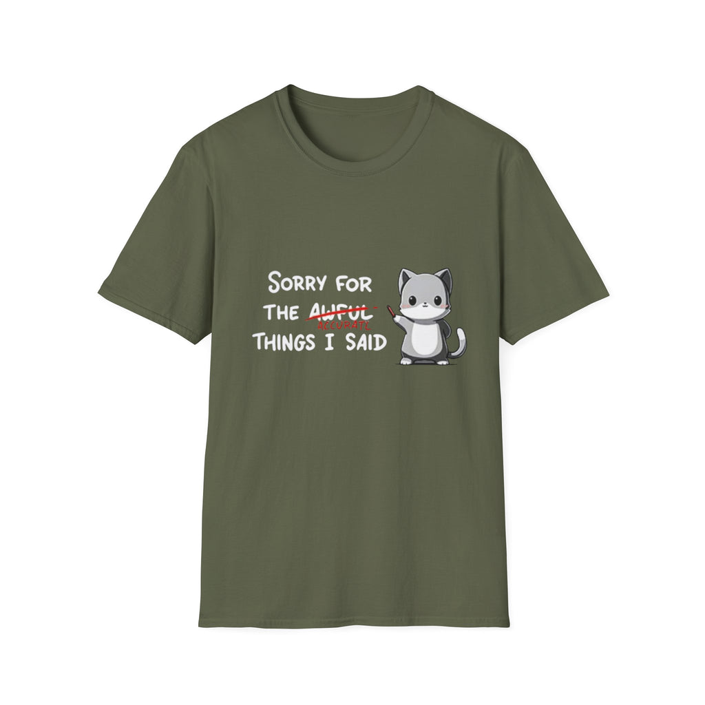 Sorry for the Awful Things I Said Cat T-Shirt | Cute Apology Cat Tee