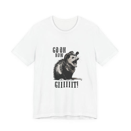 Funny 'Go On Git' Opossum T-Shirt