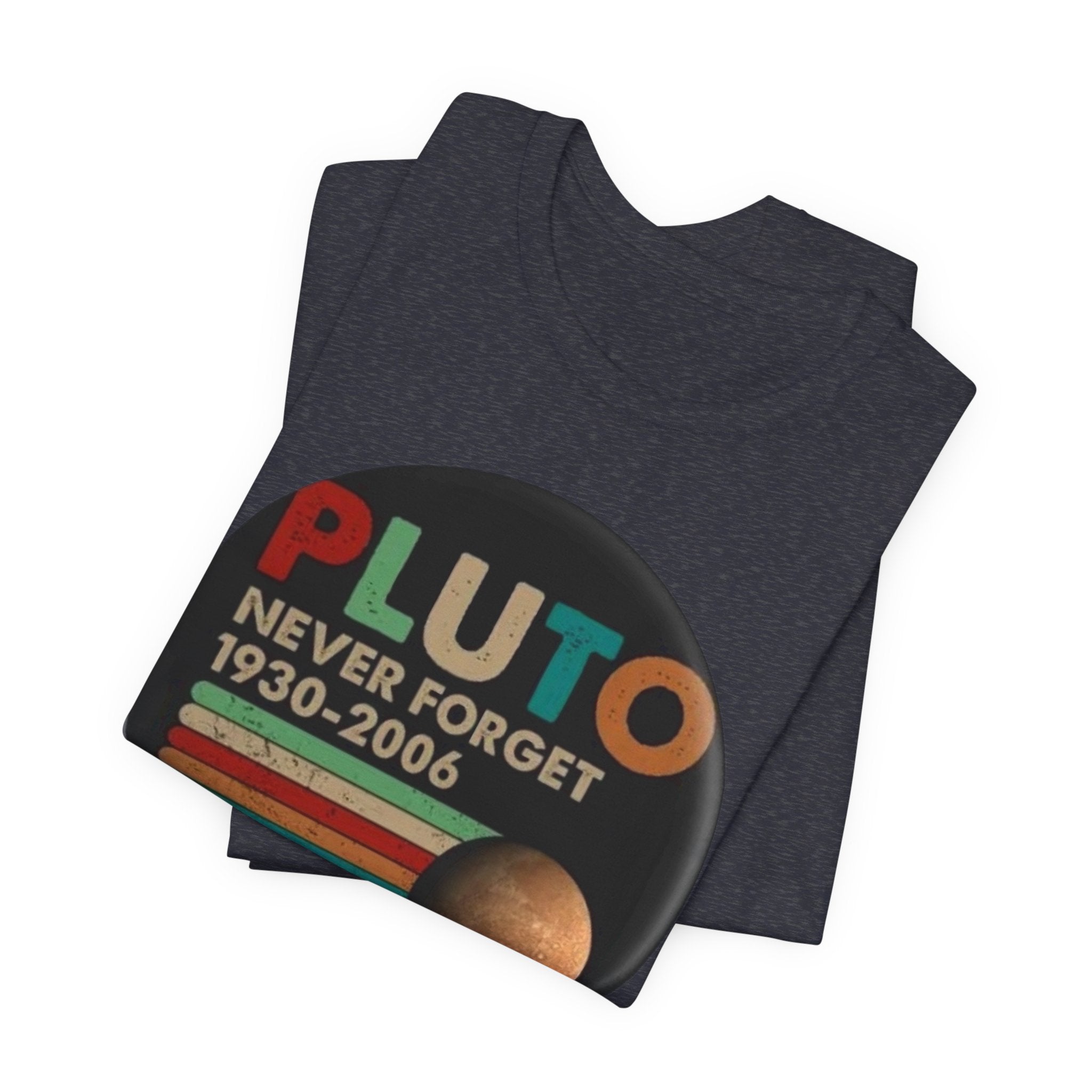 Pluto Never Forget 1930-2006 Tee | Planet Retro Astronomy Tee