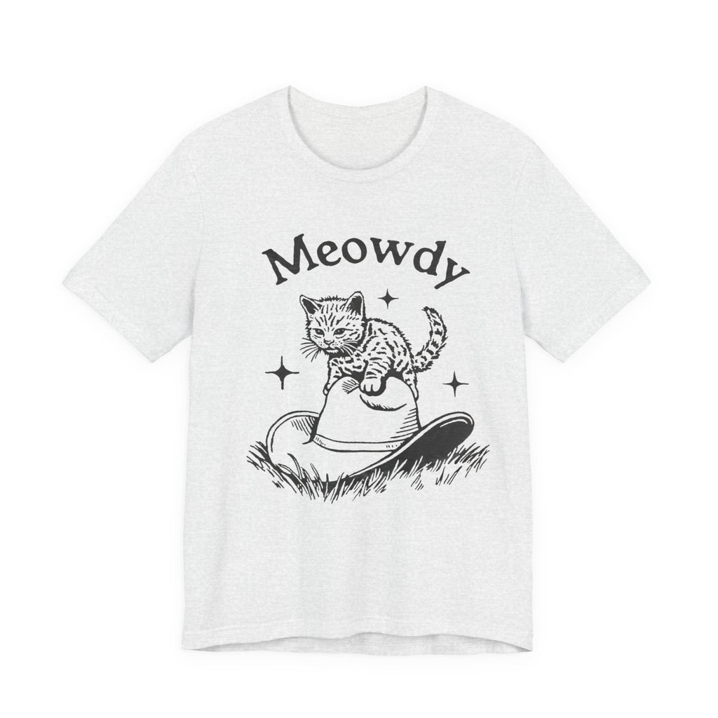 Cute Cat Meowdy Tee, Unisex Short Sleeve T-Shirt, Gift for Cat Lovers, Pet Owner Fashion, Funny Cat Humor, Comfortable Everyday Wear