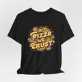 Pizza Lover Tee, Foodie Shirt, Humorous Pizza Top, Unisex Jersey Short Sleeve T-Shirt, Pizza Tshirt with 'in pizza we trust' Saying