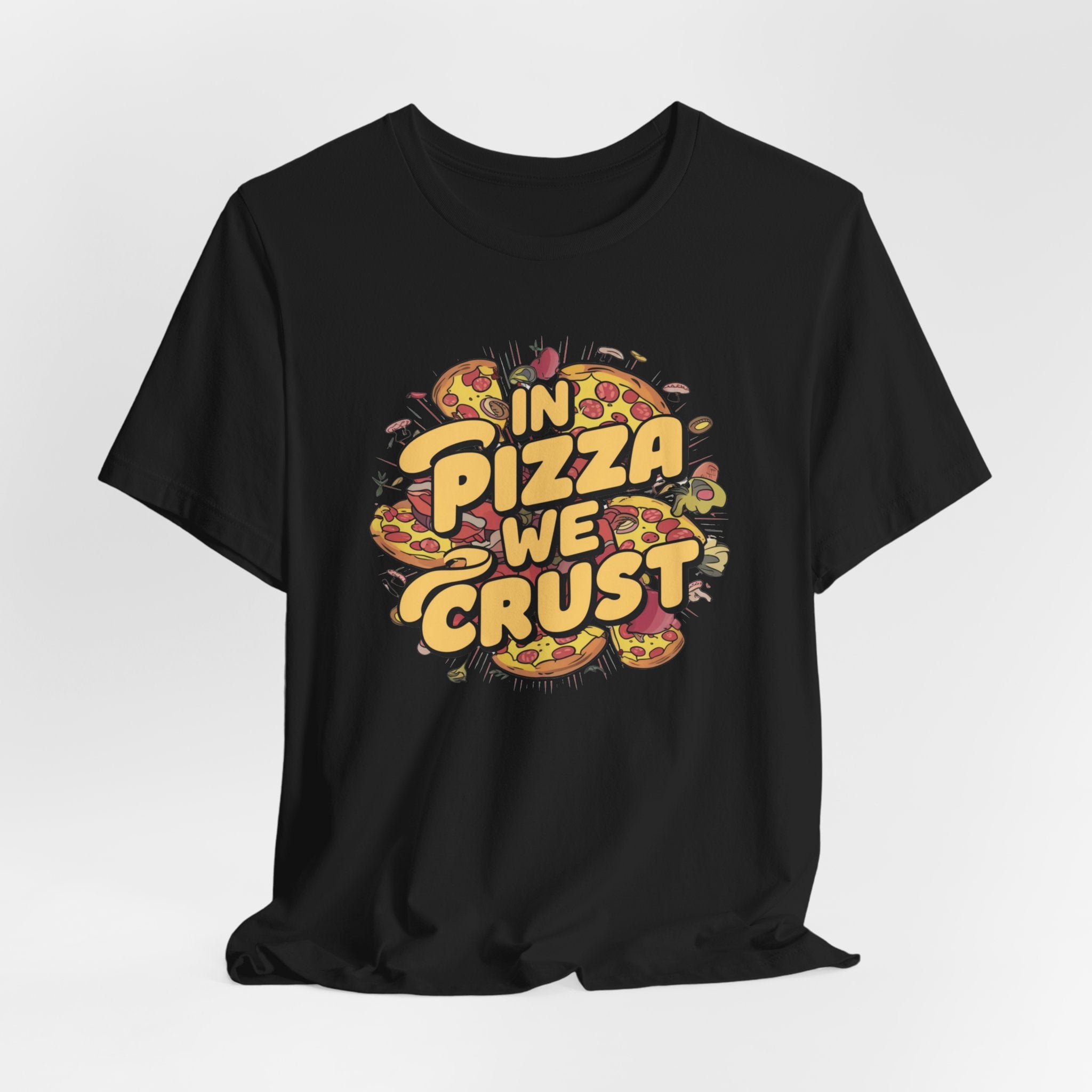 Pizza Lover Tee, Foodie Shirt, Humorous Pizza Top, Unisex Jersey Short Sleeve T-Shirt, Pizza Tshirt with 'in pizza we trust' Saying