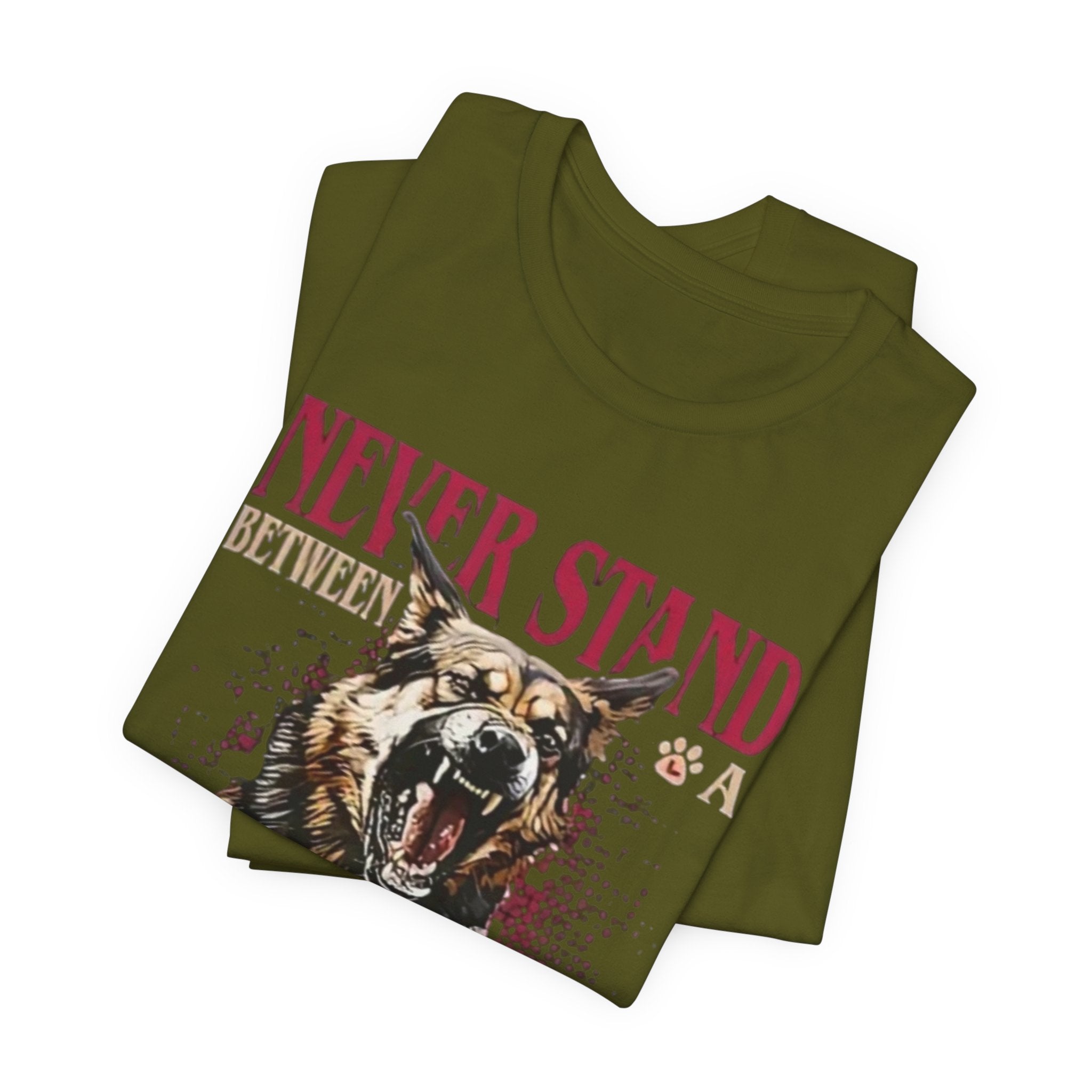German Shepherd, Never Stand Between a Girl and Her German Shepherd T-Shirt