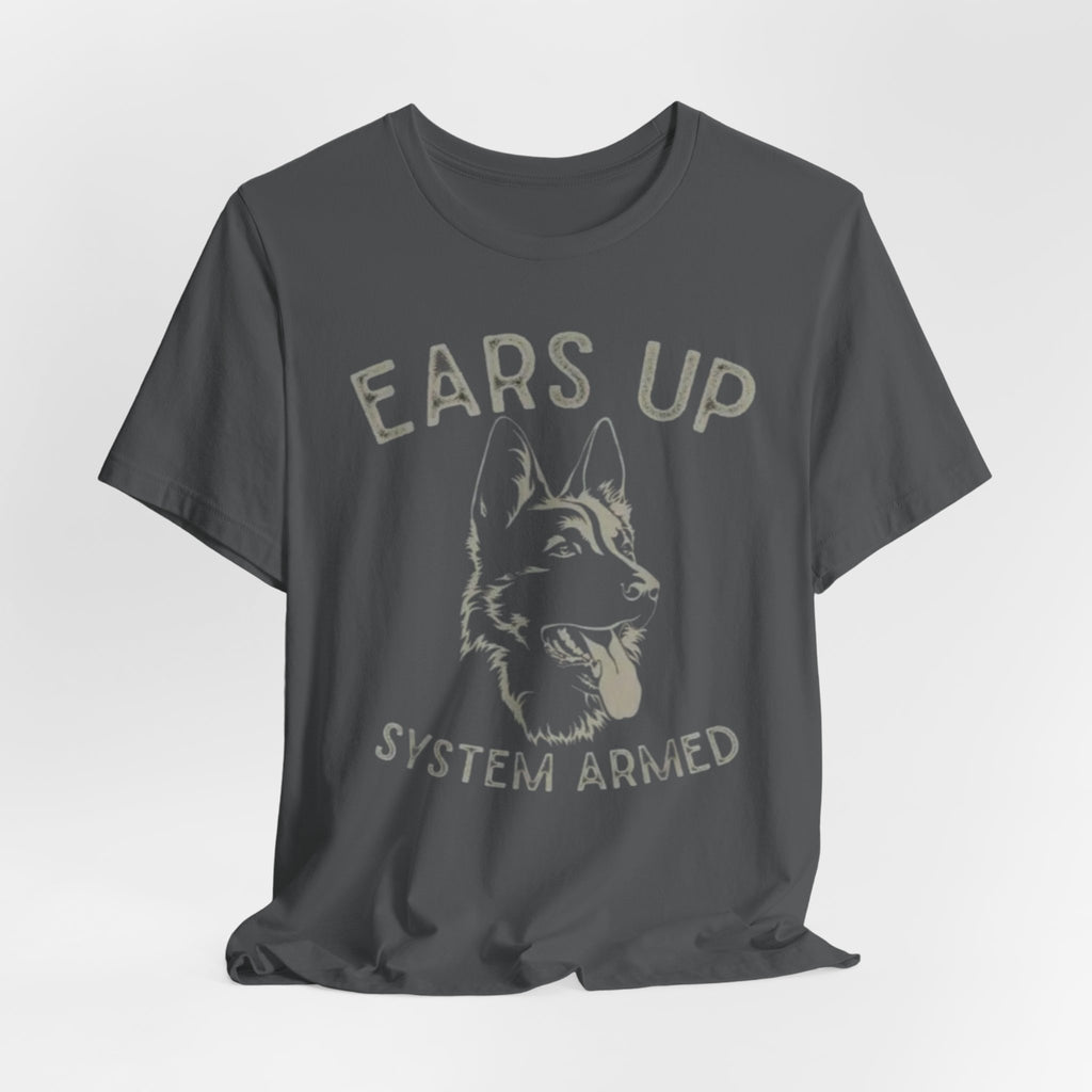 German Shepherd  Ears Up K9 Graphic Tee — "System Armed" German Shepherd Dog Shirt