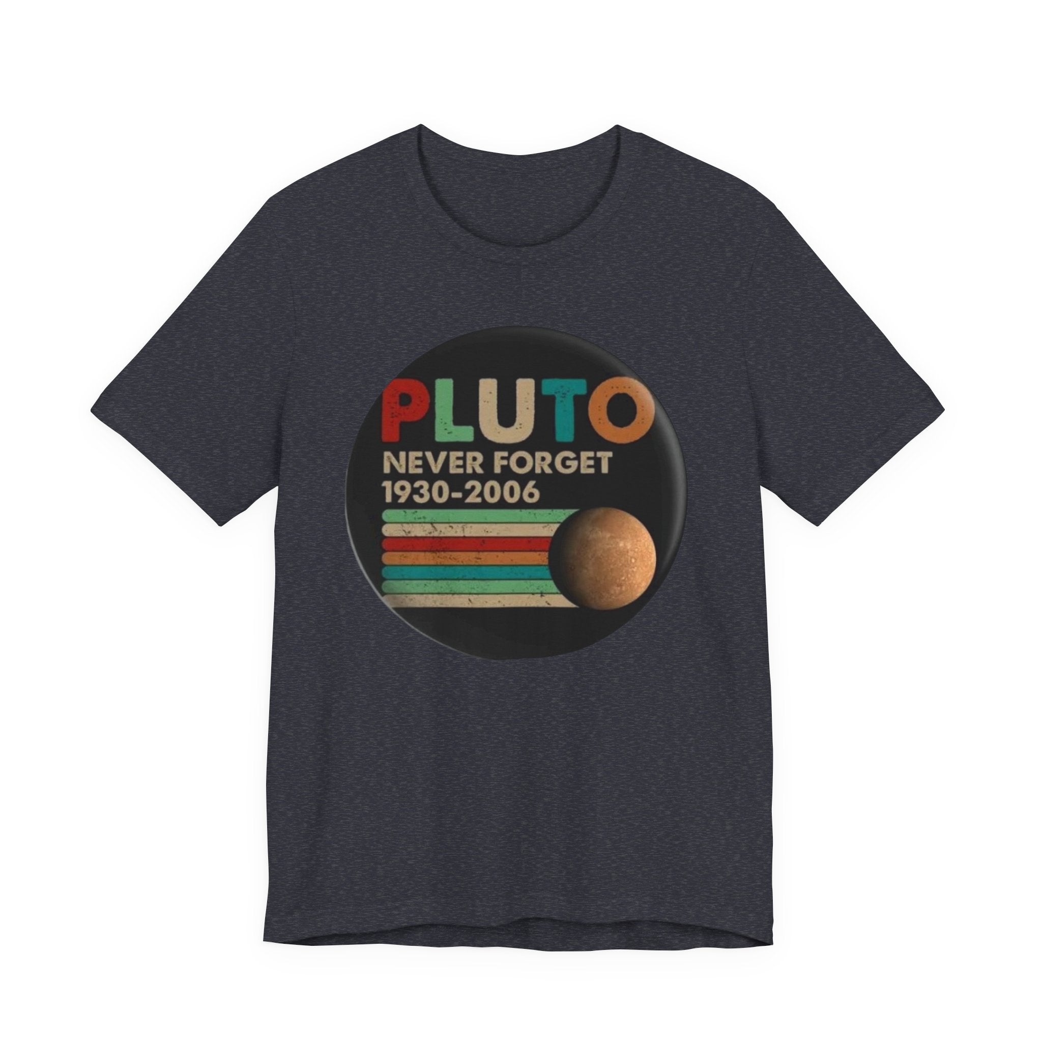 Pluto Never Forget 1930-2006 Tee | Planet Retro Astronomy Tee