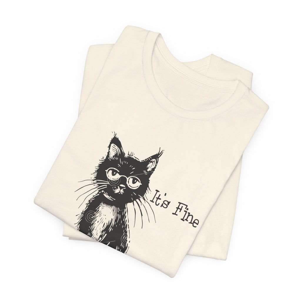 Its fine im fine tee Grumpy Cat Illustration Tee | "It's Fine I'm Fine Everything Is Fine"