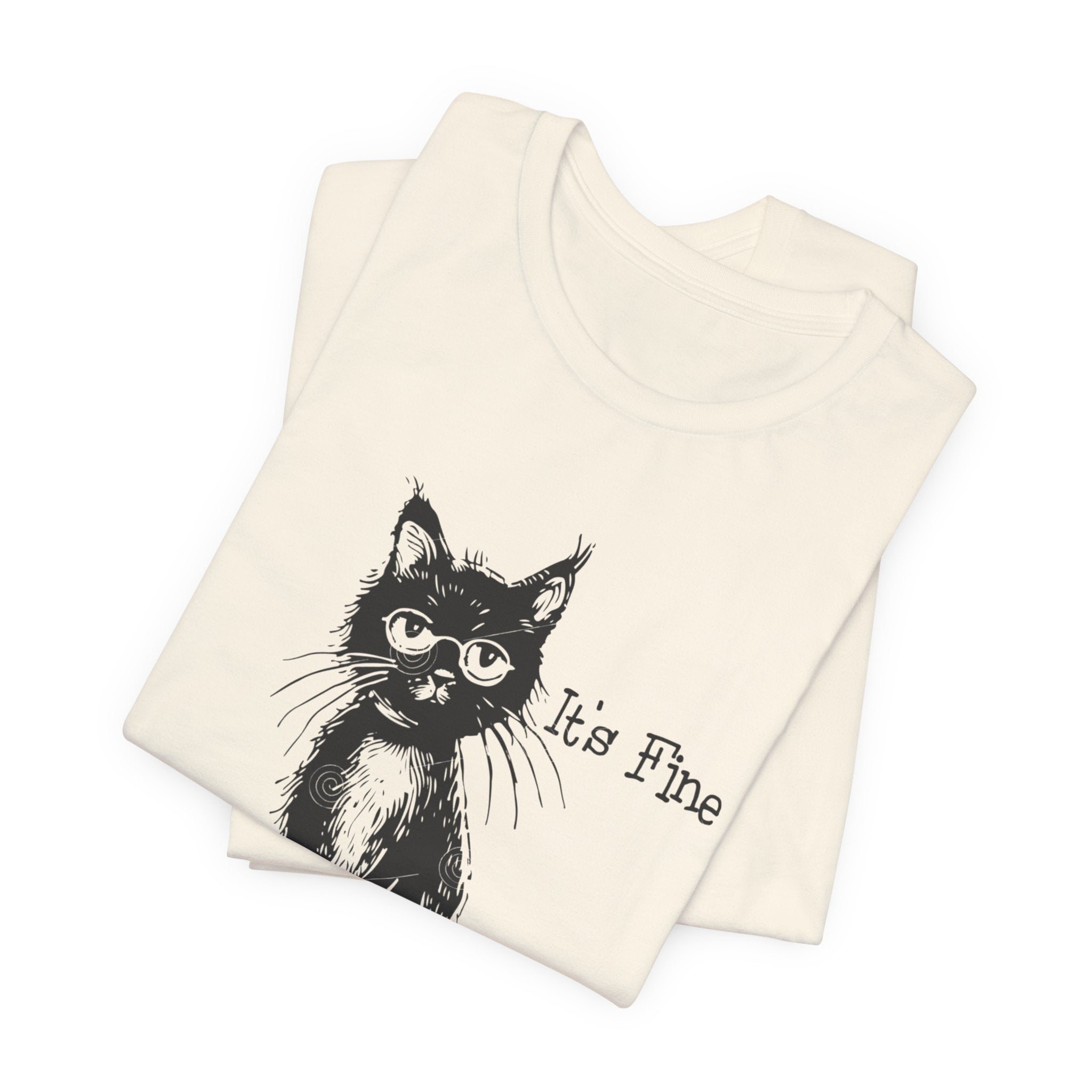 Its fine im fine tee Grumpy Cat Illustration Tee | "It's Fine I'm Fine Everything Is Fine"