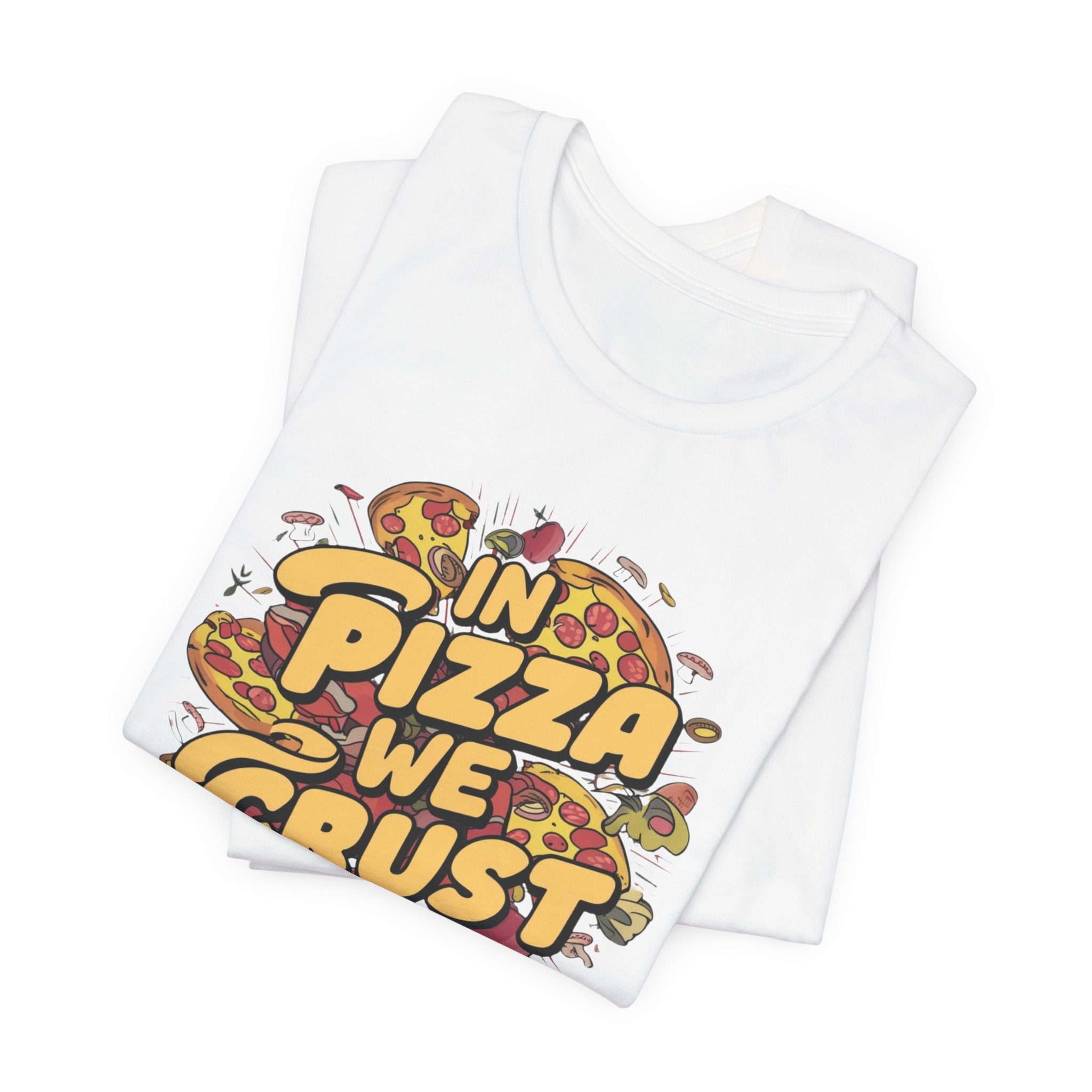 Pizza Lover Tee, Foodie Shirt, Humorous Pizza Top, Unisex Jersey Short Sleeve T-Shirt, Pizza Tshirt with 'in pizza we trust' Saying