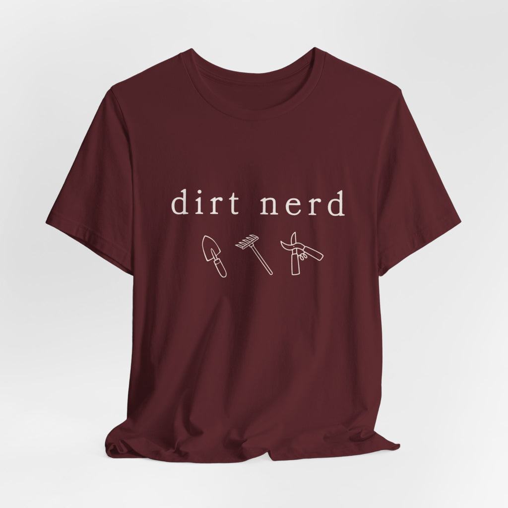 Dirt nerd T-Shirt | Minimalist pale text gardening humor