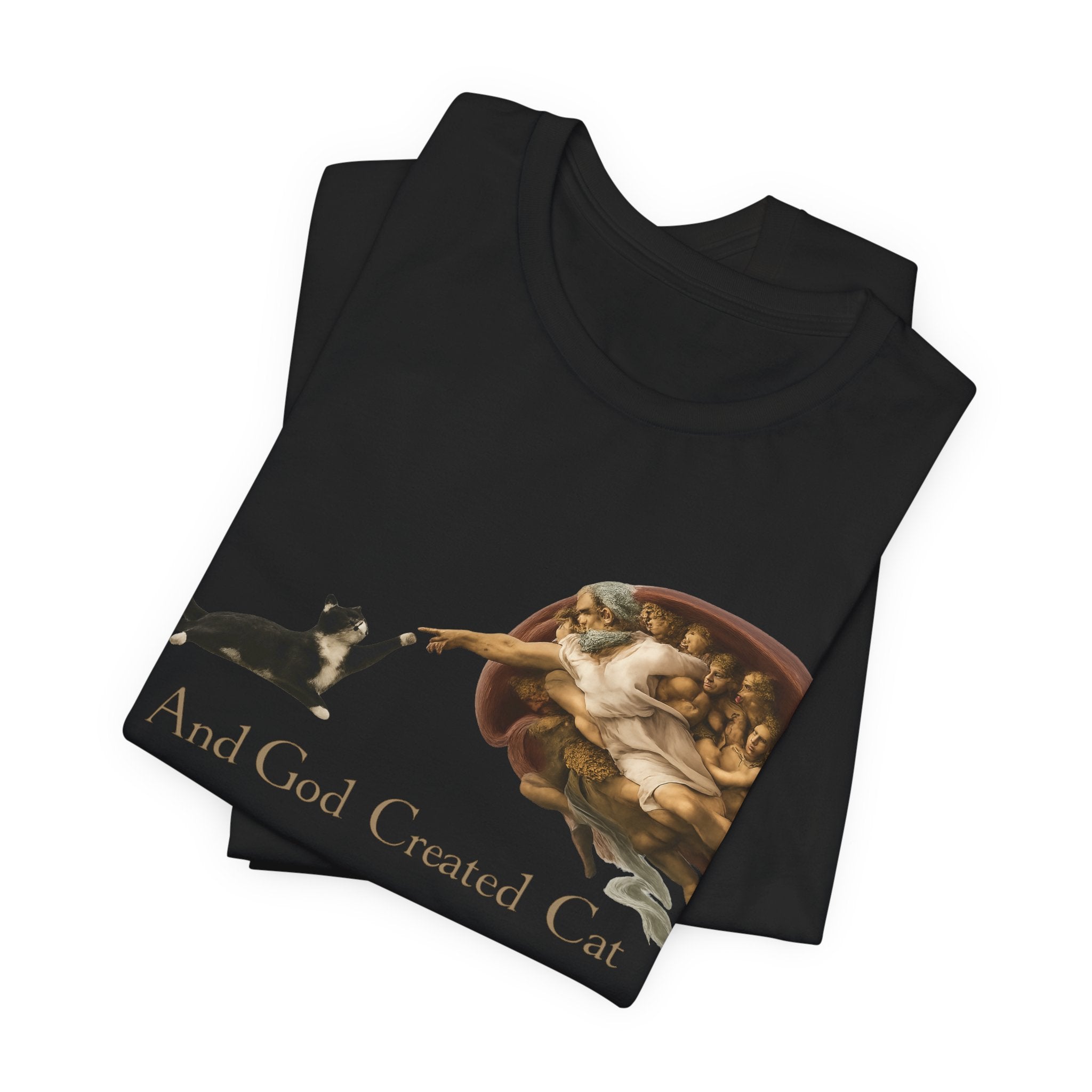 Cat Creation T-Shirt — "And God Created Cat" Graphic Tee