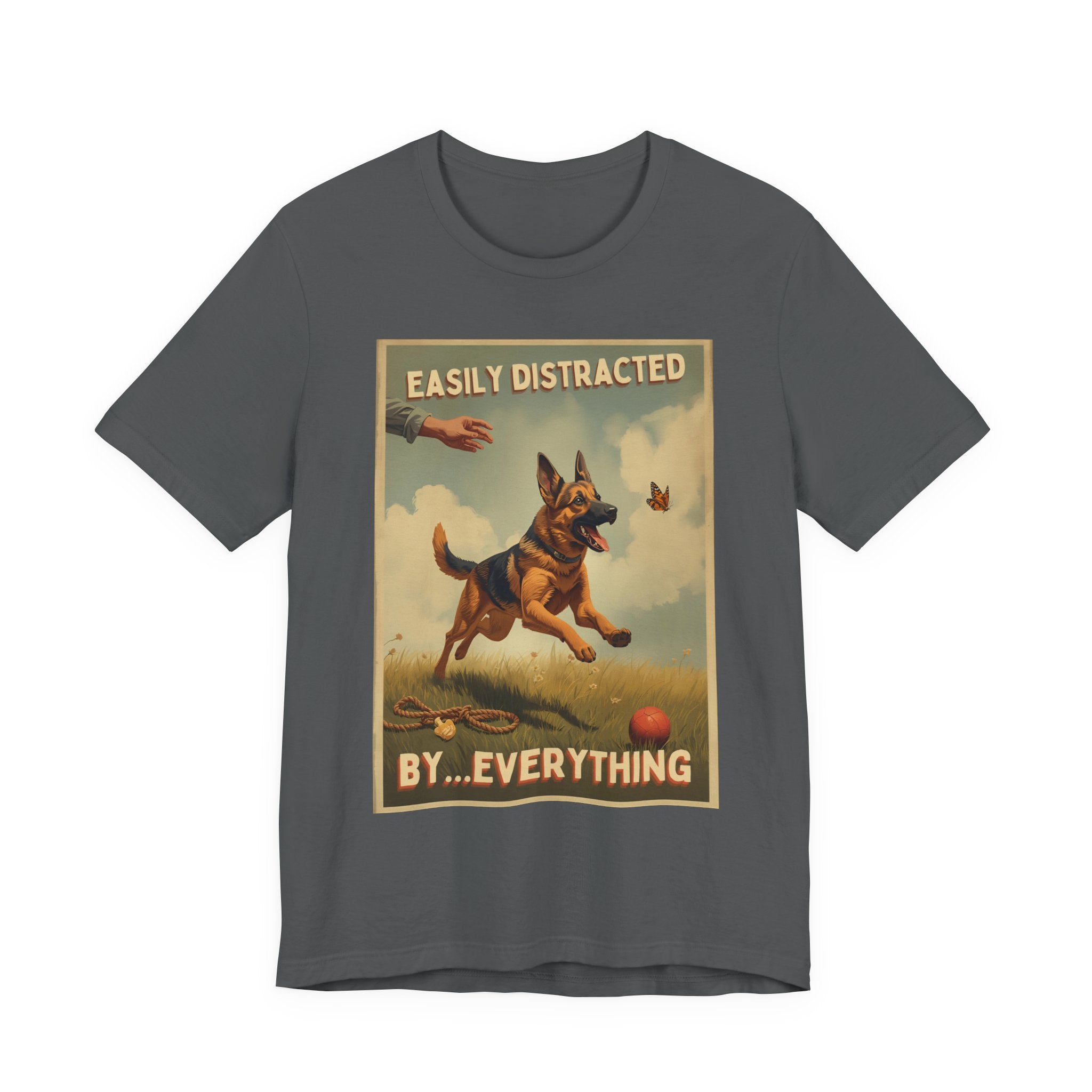 German Shepherd tee, Easily Distracted By Everything dog graphic tee | T-Shirt