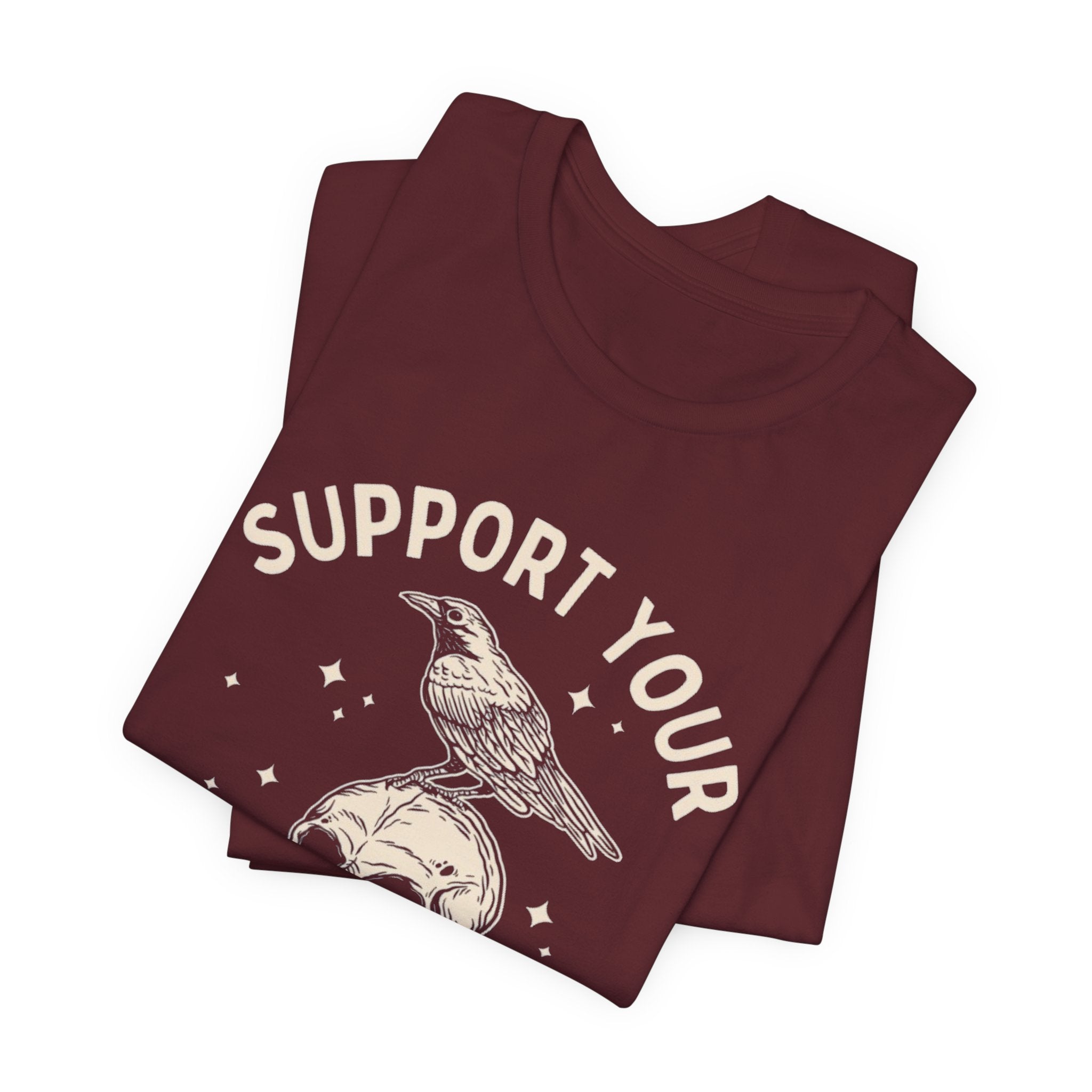 Support Your Local Murder Graphic Tee, Fun T-Shirt for Bird Lovers, Nature Enthusiasts, Unique Gift, Casual Wear, Halloween, Vintage Style