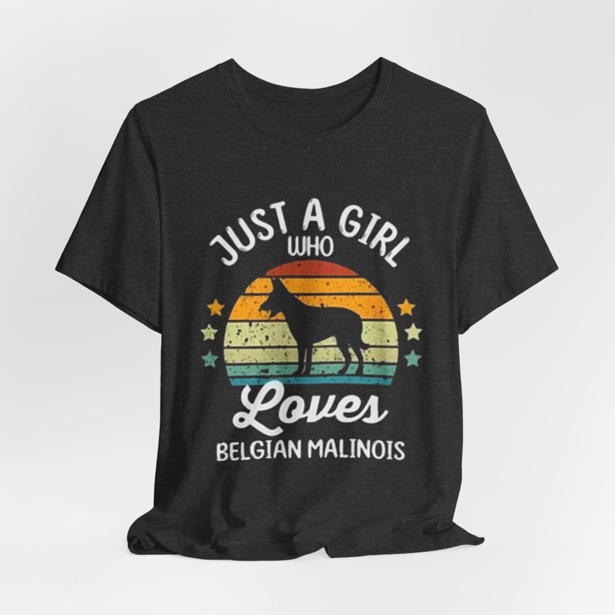 Just a Girl Who Loves Belgian Malinois T-Shirt | Dog Lover Tee