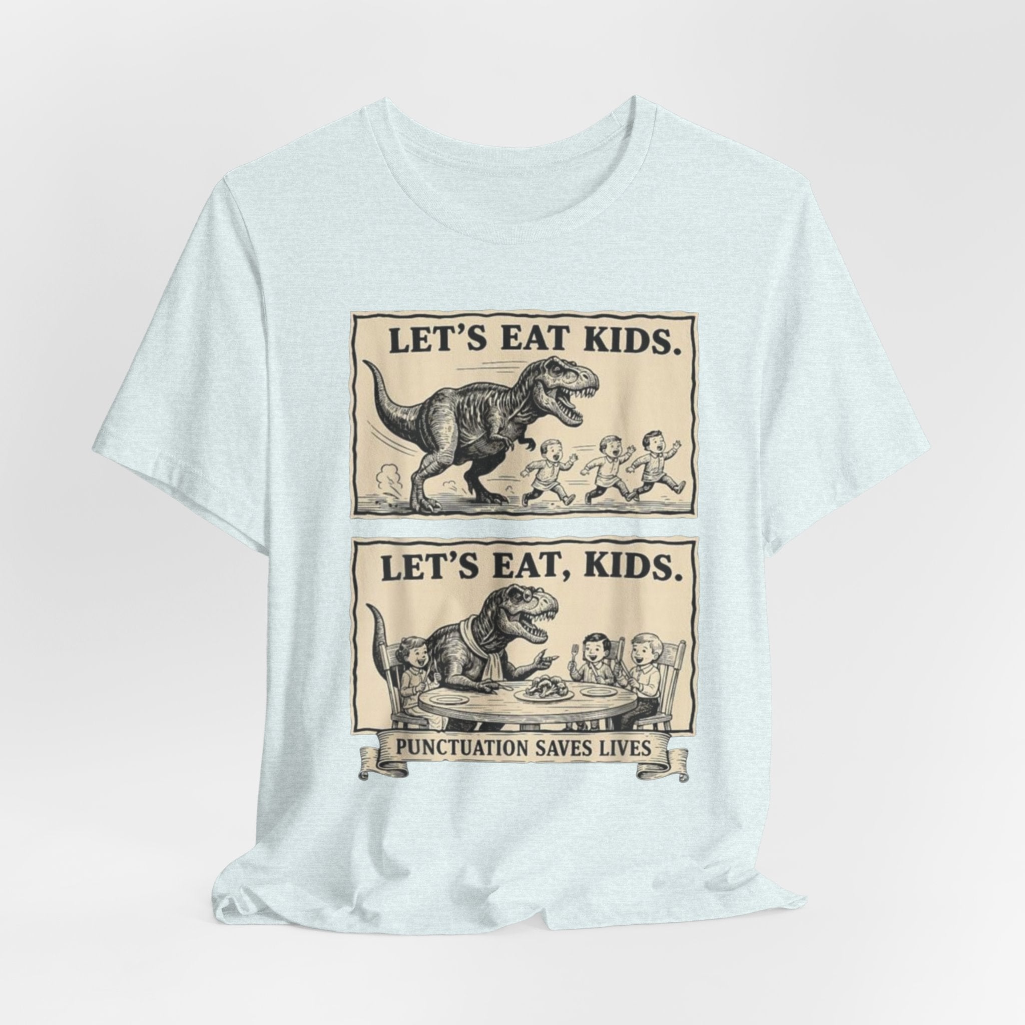 Punctuation Saves Lives comic panel Tee | Let's eat kids, Let's eat, kids design, English Teacher shirt