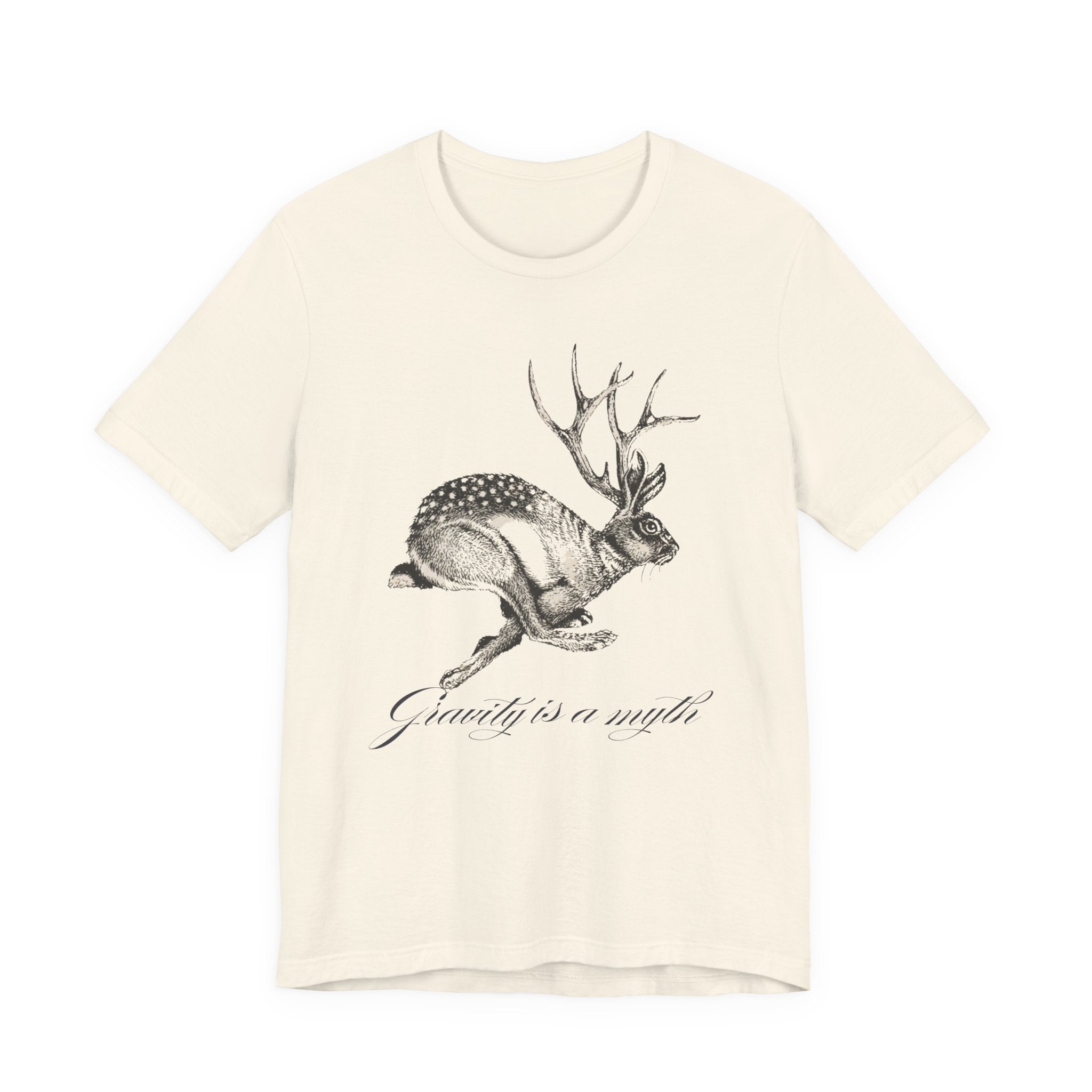 Gravity is a myth tee| hand -Drawn Jackalope Art, Script Motto