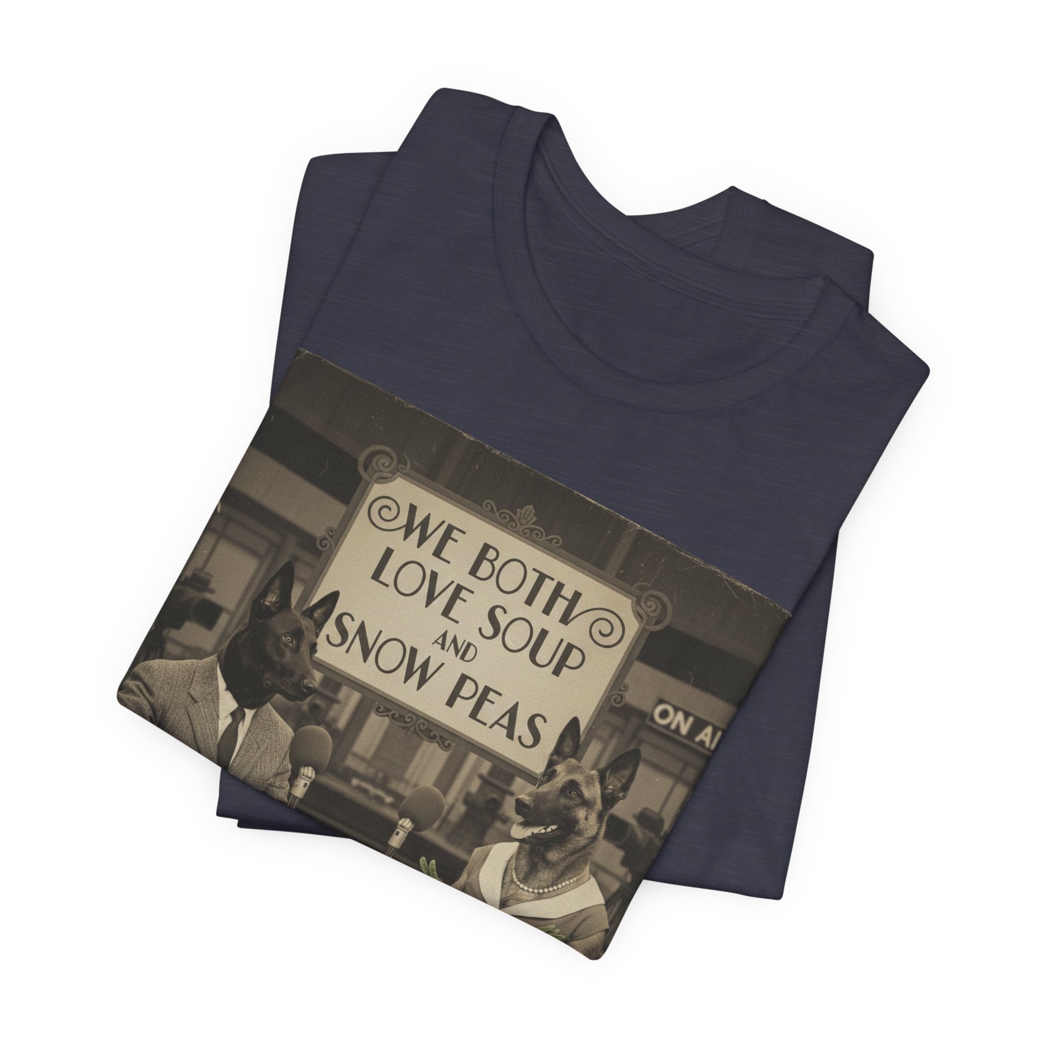 Best In Show quote tee, Vintage Radio Hosts 'We Both Love Soup and Snow Peas' T-Shirt