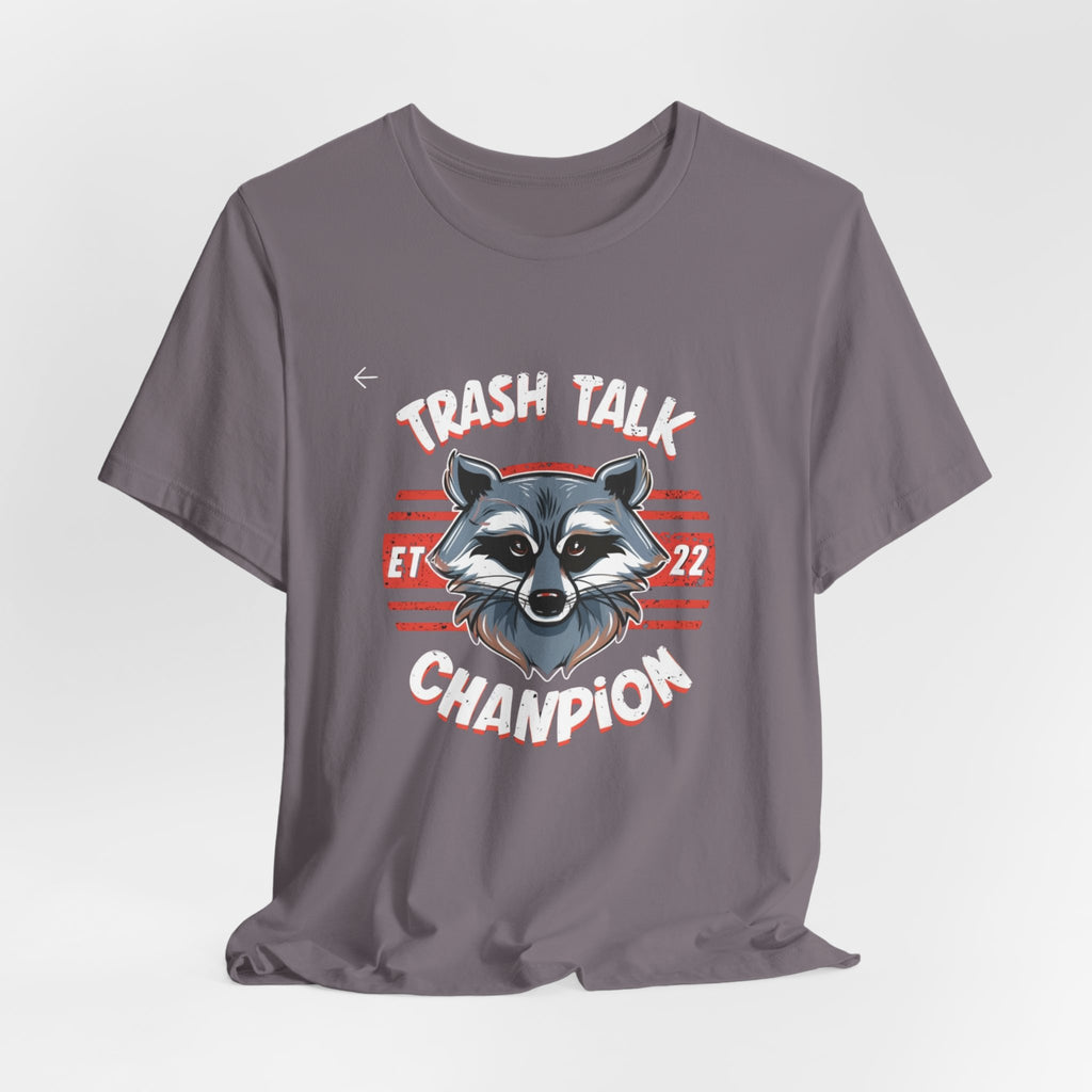 Funny Raccoon 'Trash Talk Champion' T-Shirt