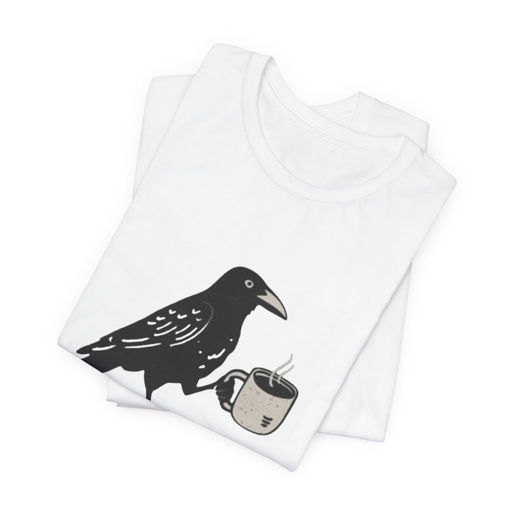 Crow Lover Unisex T-Shirt, Edgar Allen Poe Tee, Coffee Shirt, Bird Watching Top, Gothic Clothing