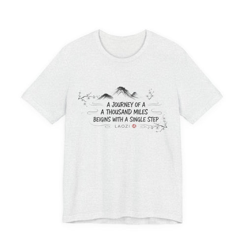 A Journey of a Thousand Miles tee | Mountain Quote Shirt, Minimal Zen Design