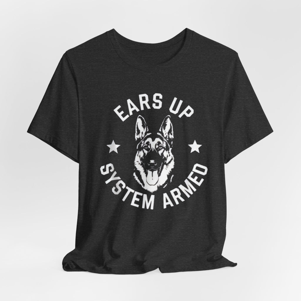 German Shepherd, Up System Armed Dog T-Shirt — Military K9 Handler Tee