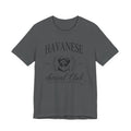 Havanese Social Club Tee, Cute Pet Lover Shirt, Dog Owner Gift, Birthday Gift, Casual Wear