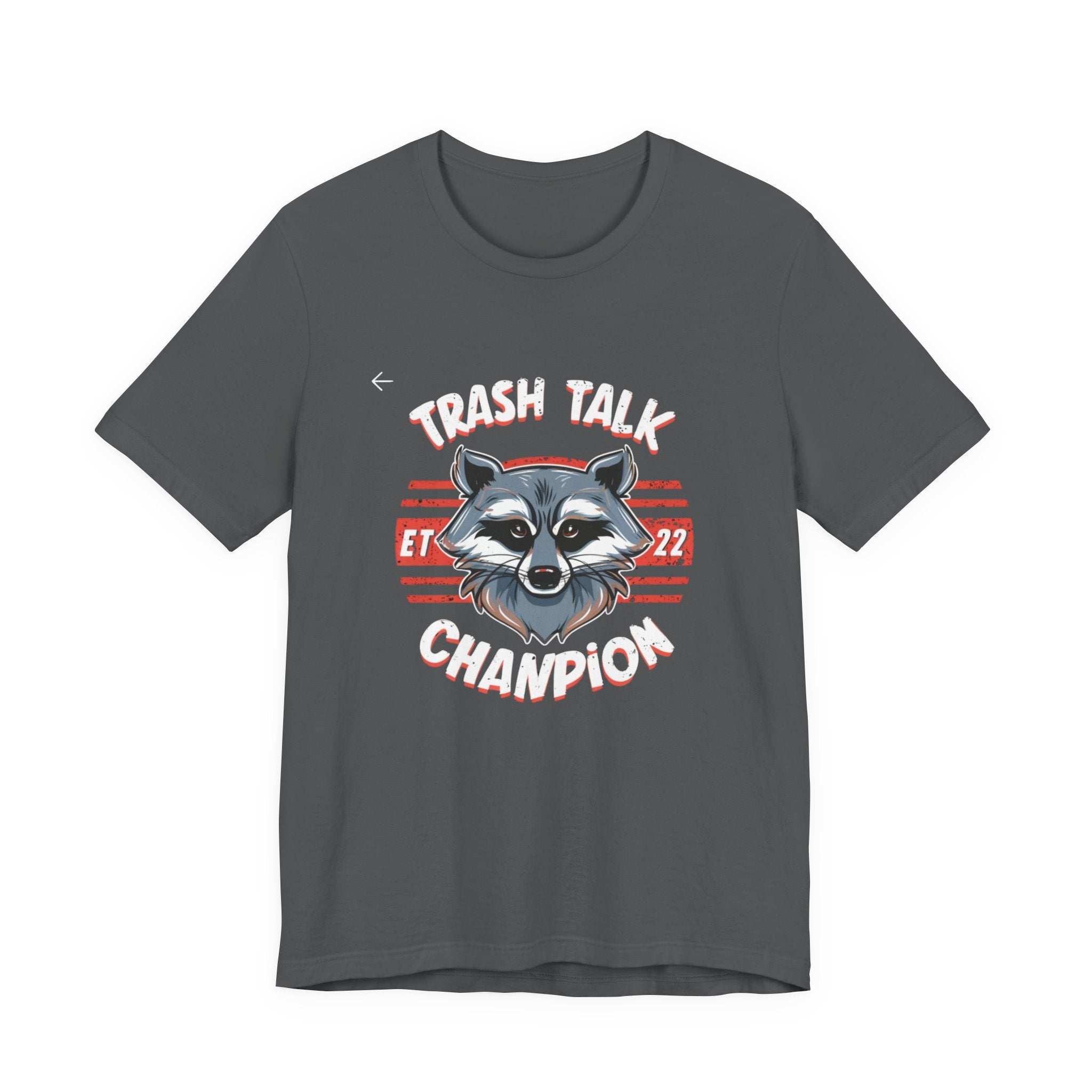 Funny Raccoon 'Trash Talk Champion' T-Shirt