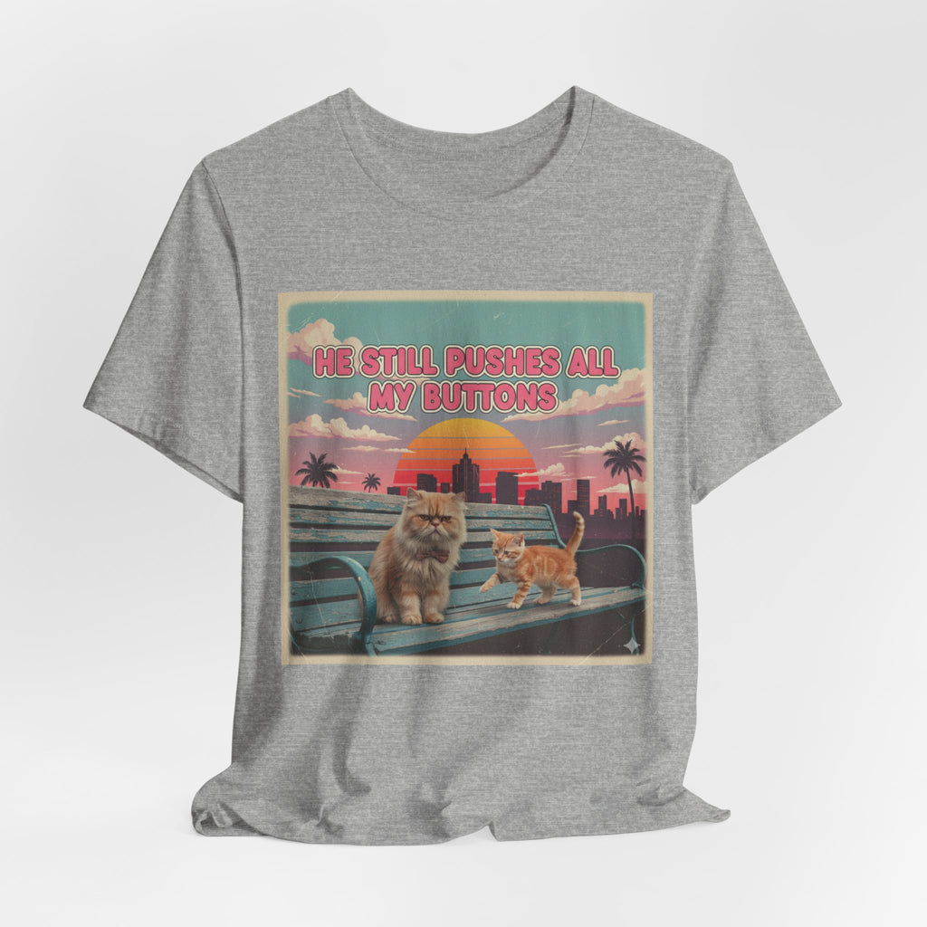 He Still Pushes All My Buttons Cat Illustration Tee | Retro Sunset Palm Beach