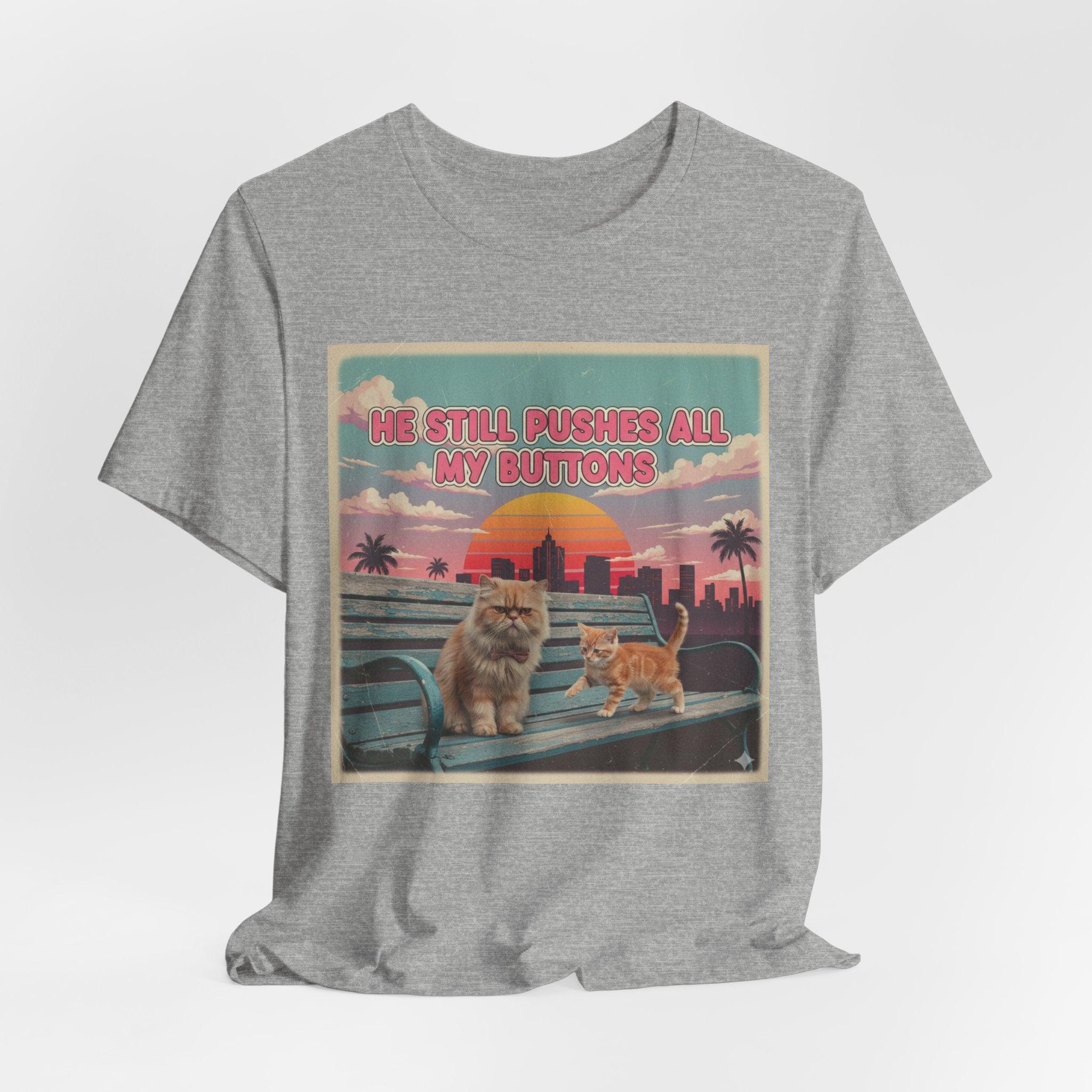 He Still Pushes All My Buttons Cat Illustration Tee | Retro Sunset Palm Beach