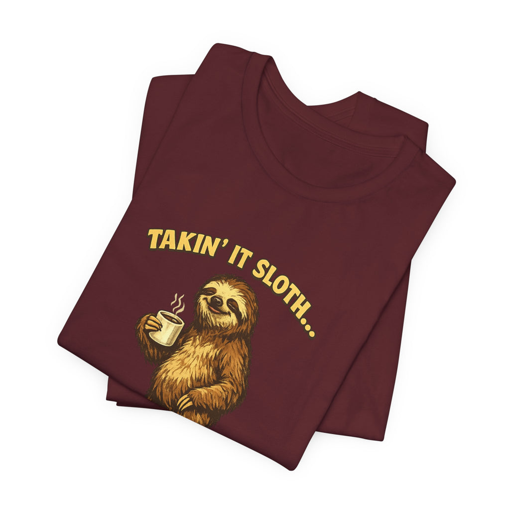 Taking It Sloth One Nap at a Time T-Shirt | Funny Sloth Tee