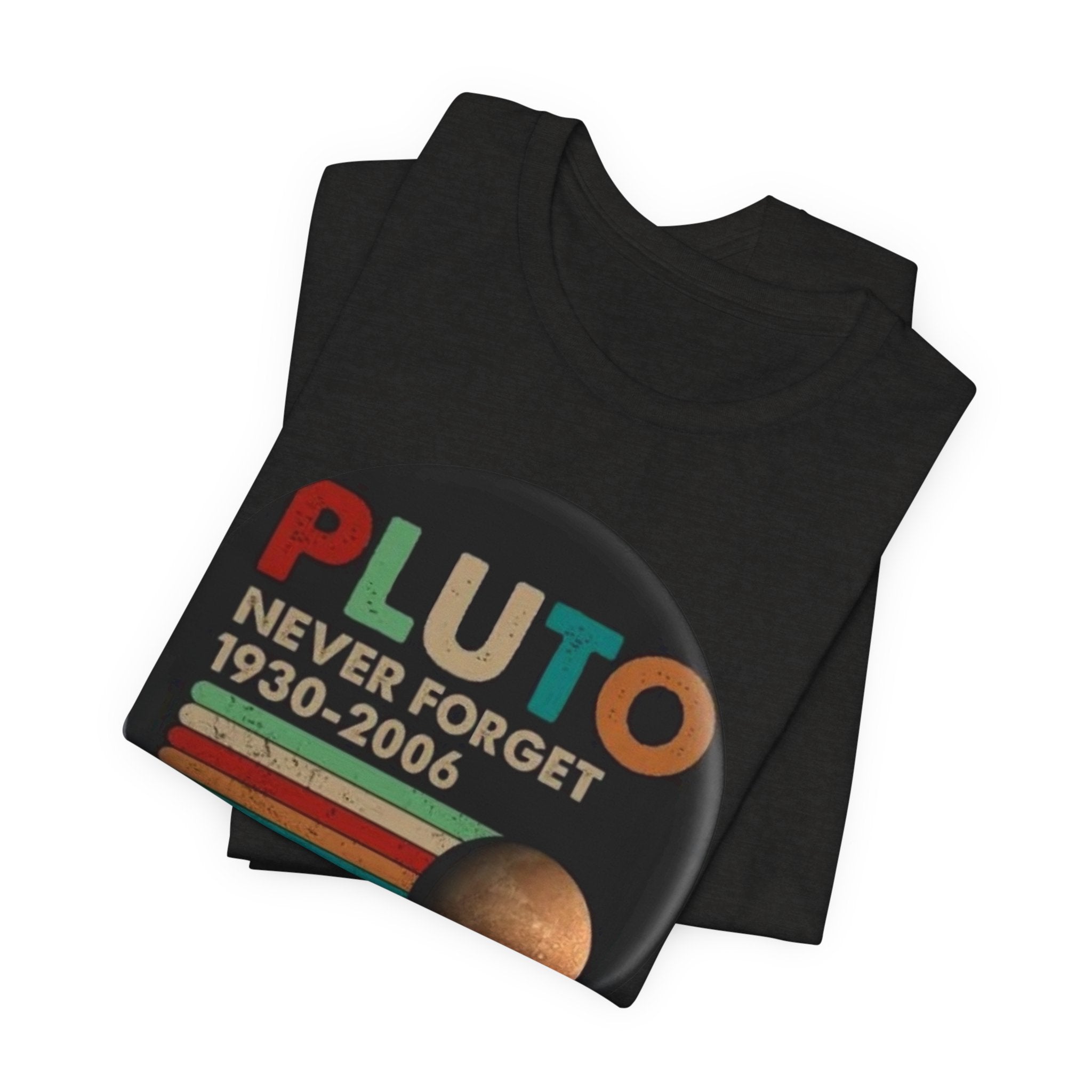 Pluto Never Forget 1930-2006 Tee | Planet Retro Astronomy Tee