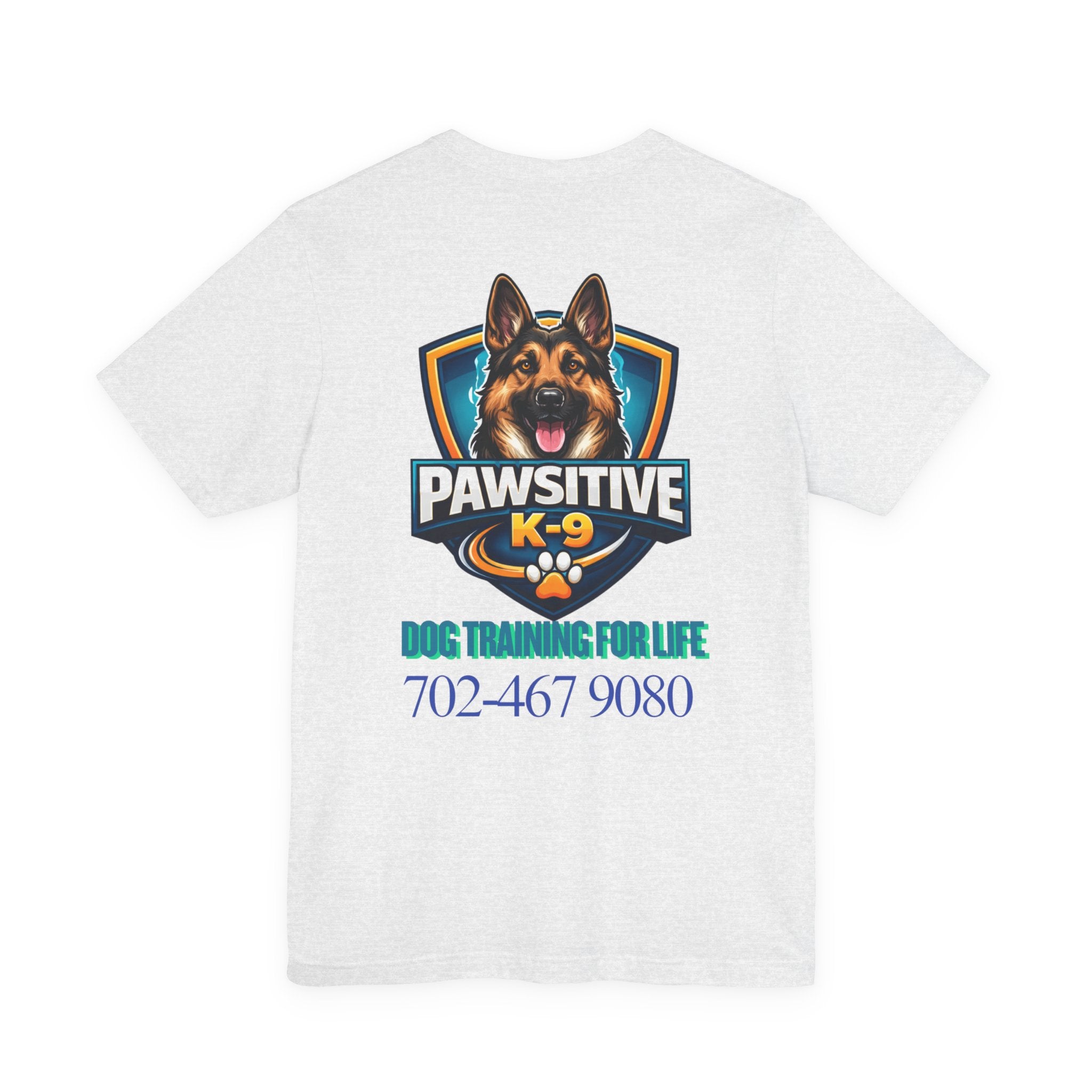 Pawsitive K-9 Dog Training Tee — "Pawsitive" Logo & Phone Number