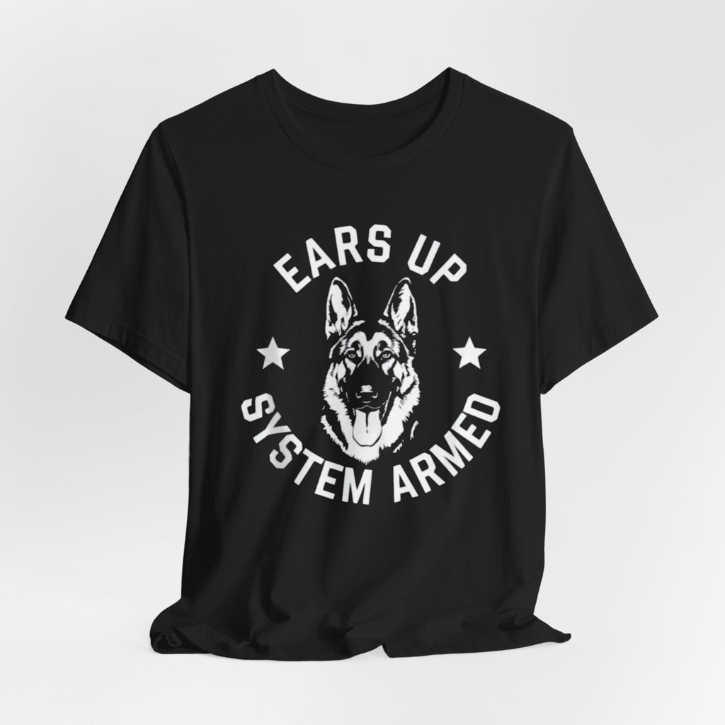 German Shepherd, Up System Armed Dog T-Shirt — Military K9 Handler Tee