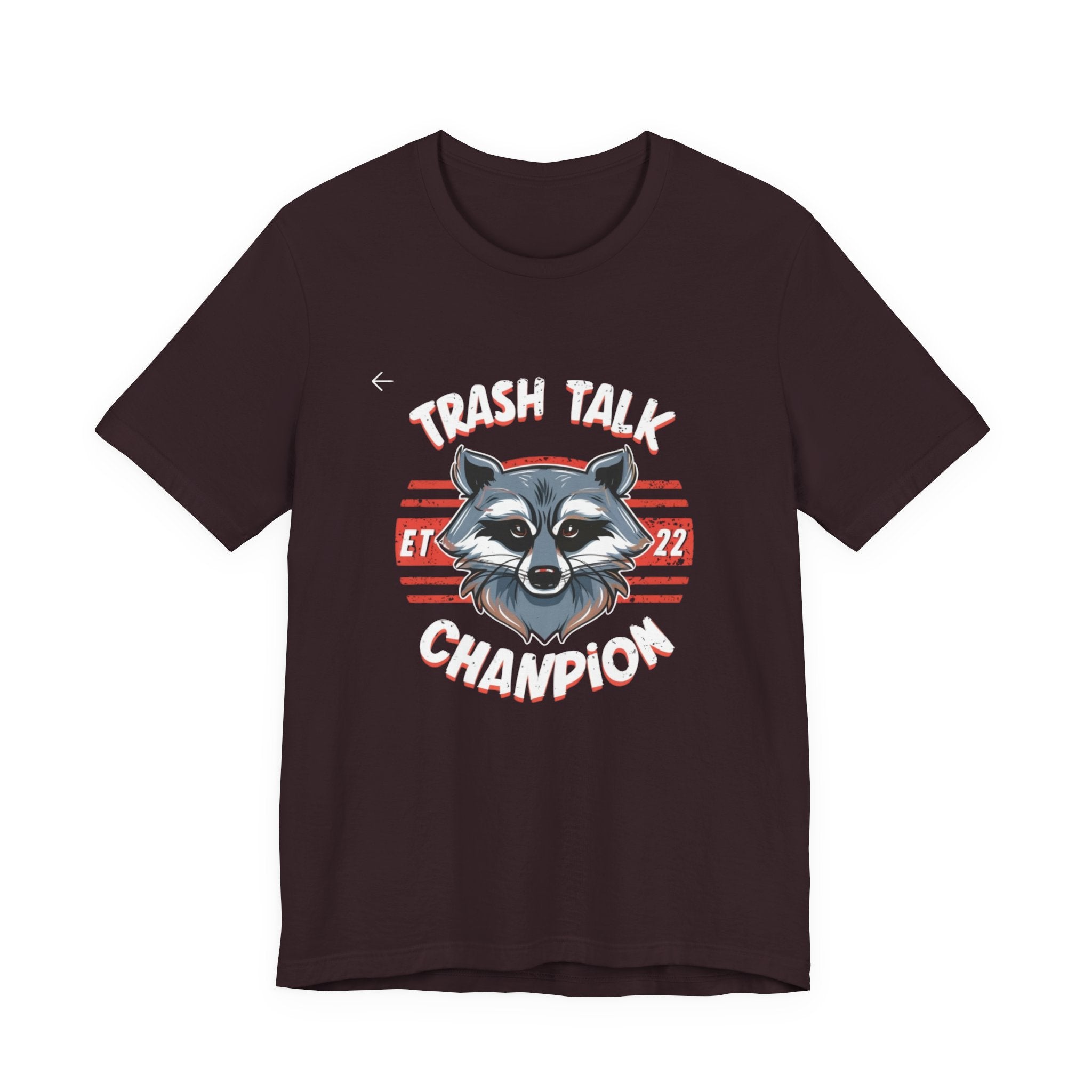 Funny Raccoon 'Trash Talk Champion' T-Shirt