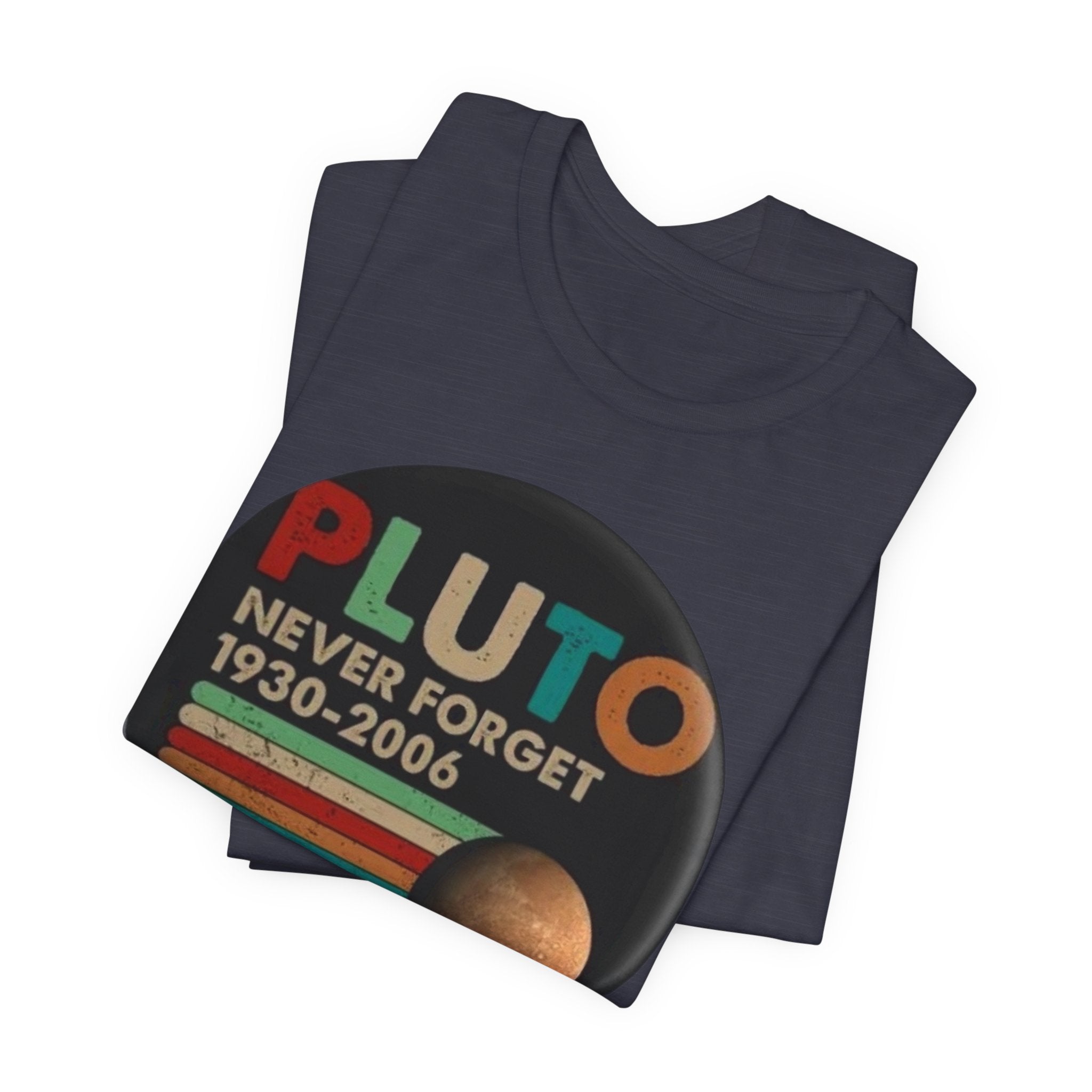 Pluto Never Forget 1930-2006 Tee | Planet Retro Astronomy Tee