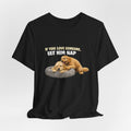 Golden Doodle tee, If You Love Someone Let Him Nap Puppy T-Shirt | Cute Dog Nap Design