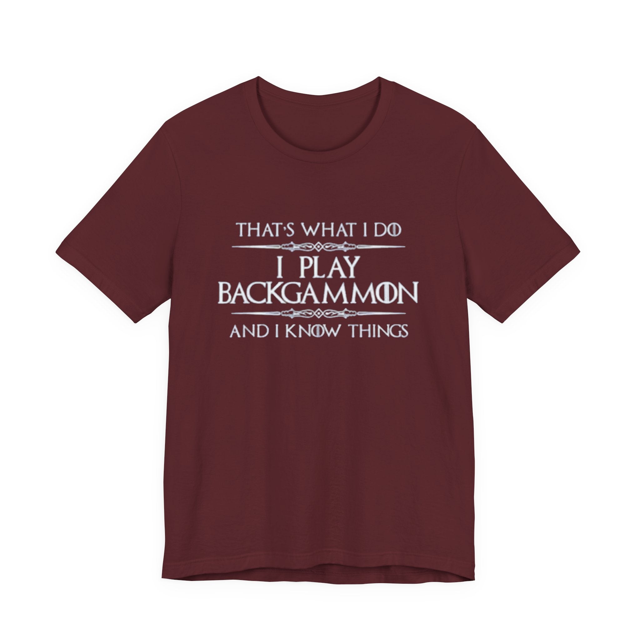 I Play Backgammon T-Shirt | Backgammon Player Tee, Board Game Shirt