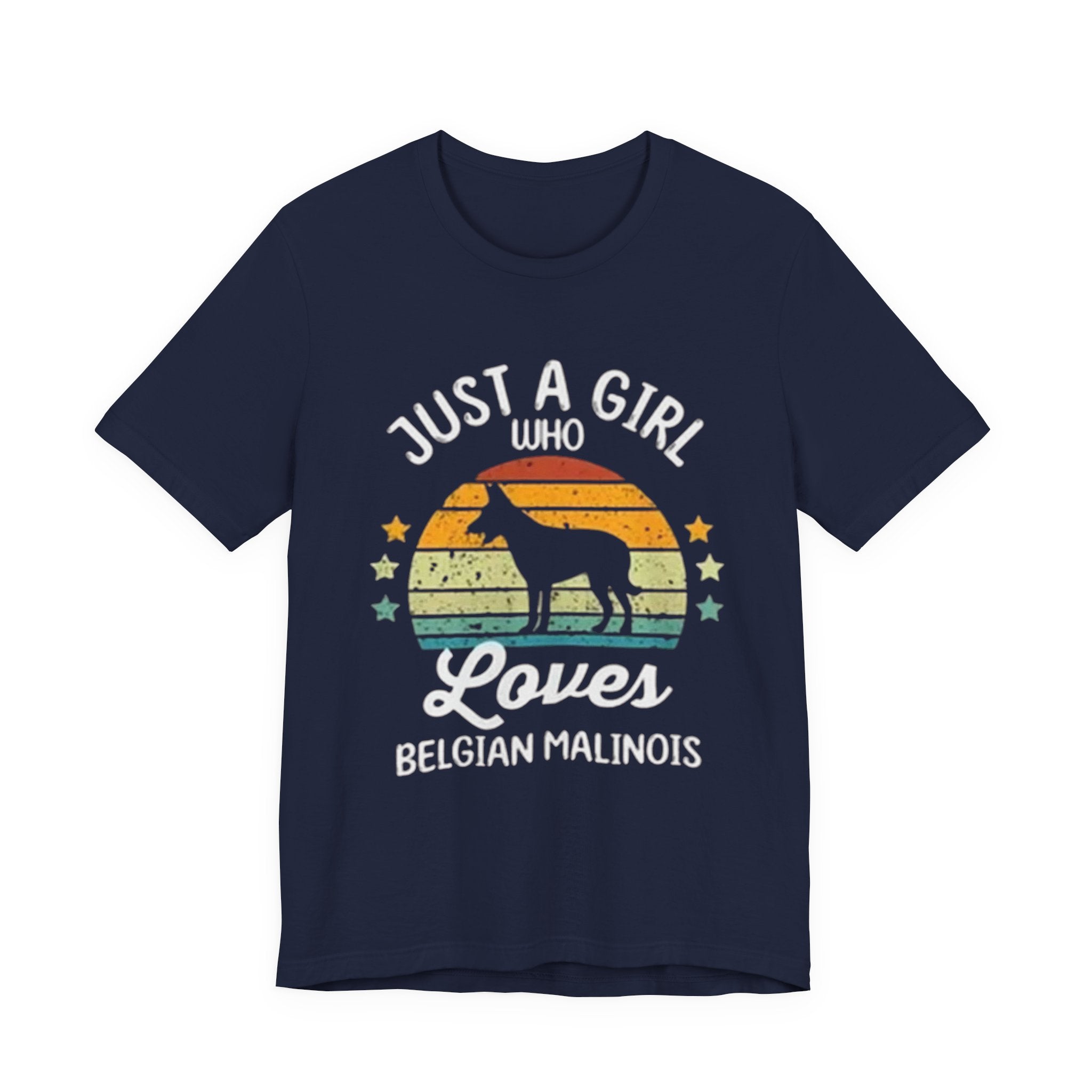 Just a Girl Who Loves Belgian Malinois T-Shirt | Dog Lover Tee