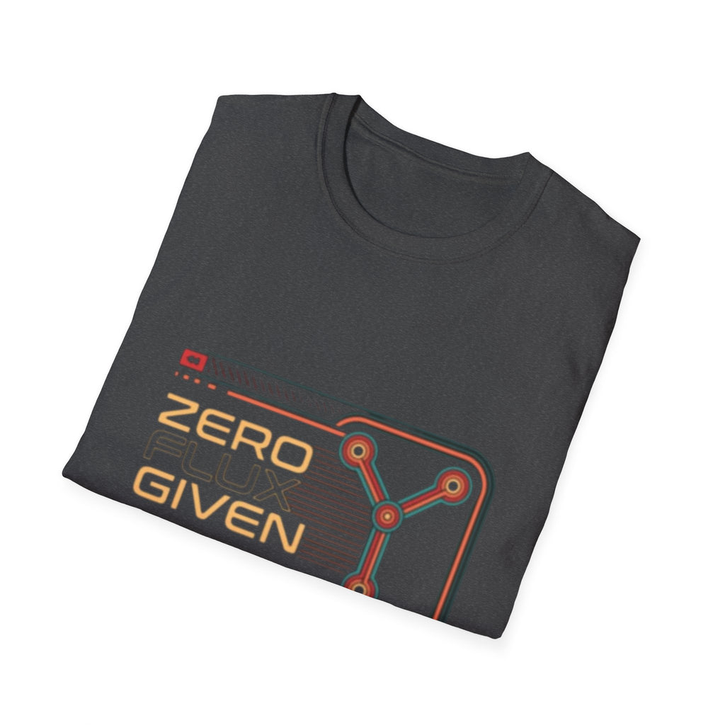 Zero Flux Given T-Shirt | Sci-Fi Circuit Design, Nerd Tech Tee